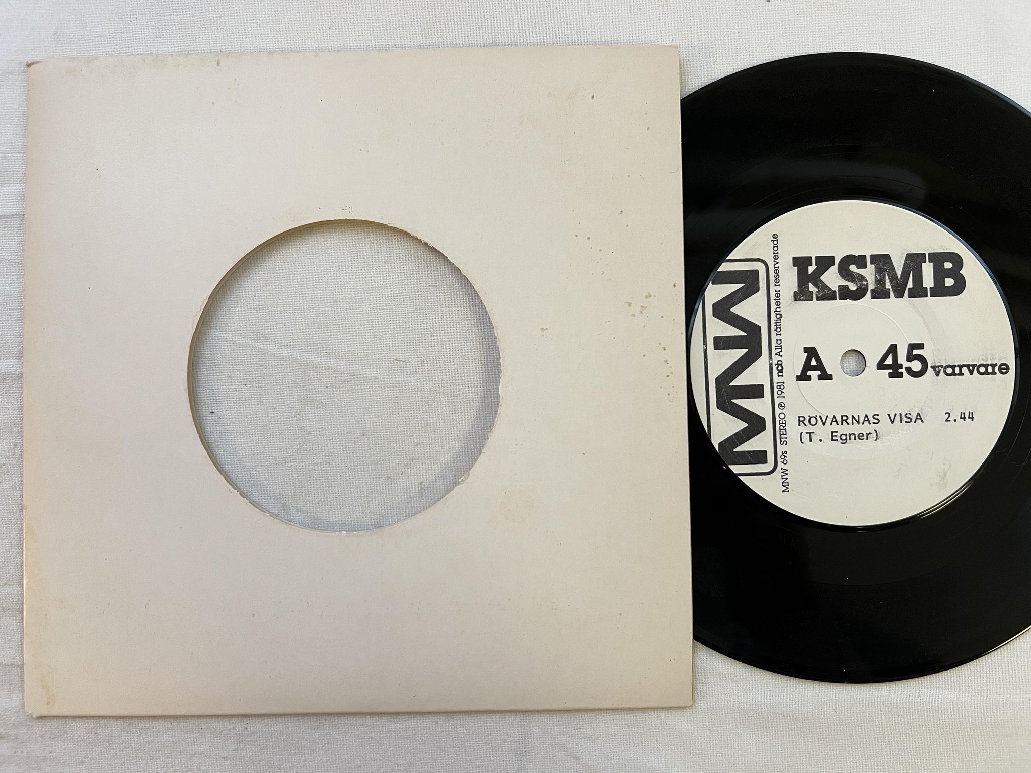 Omslagsbild för skivan KSMB rövarnas visa 7" -81 Swe MNW 69s