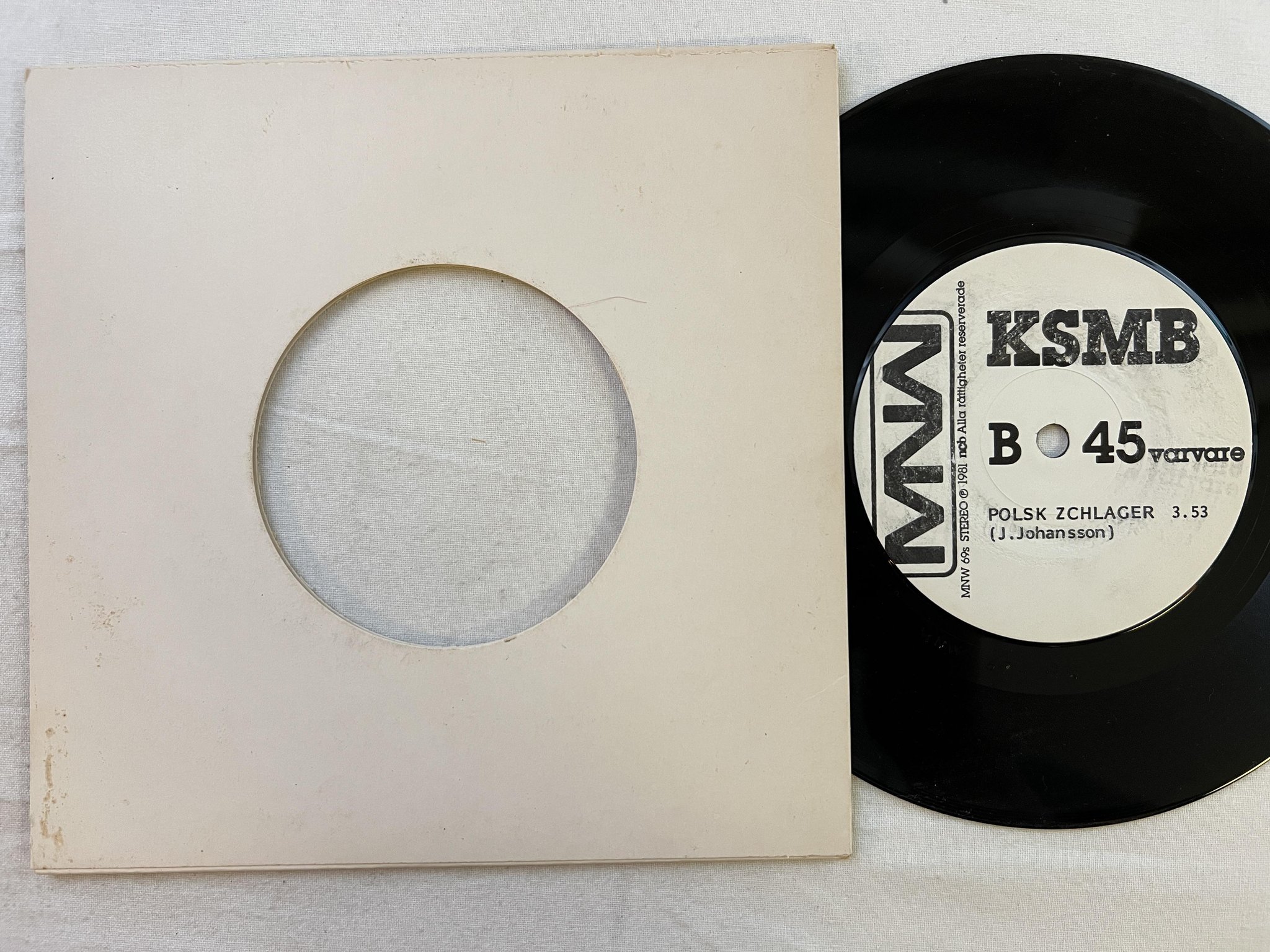 Omslagsbild för skivan KSMB rövarnas visa 7" -81 Swe MNW 69s