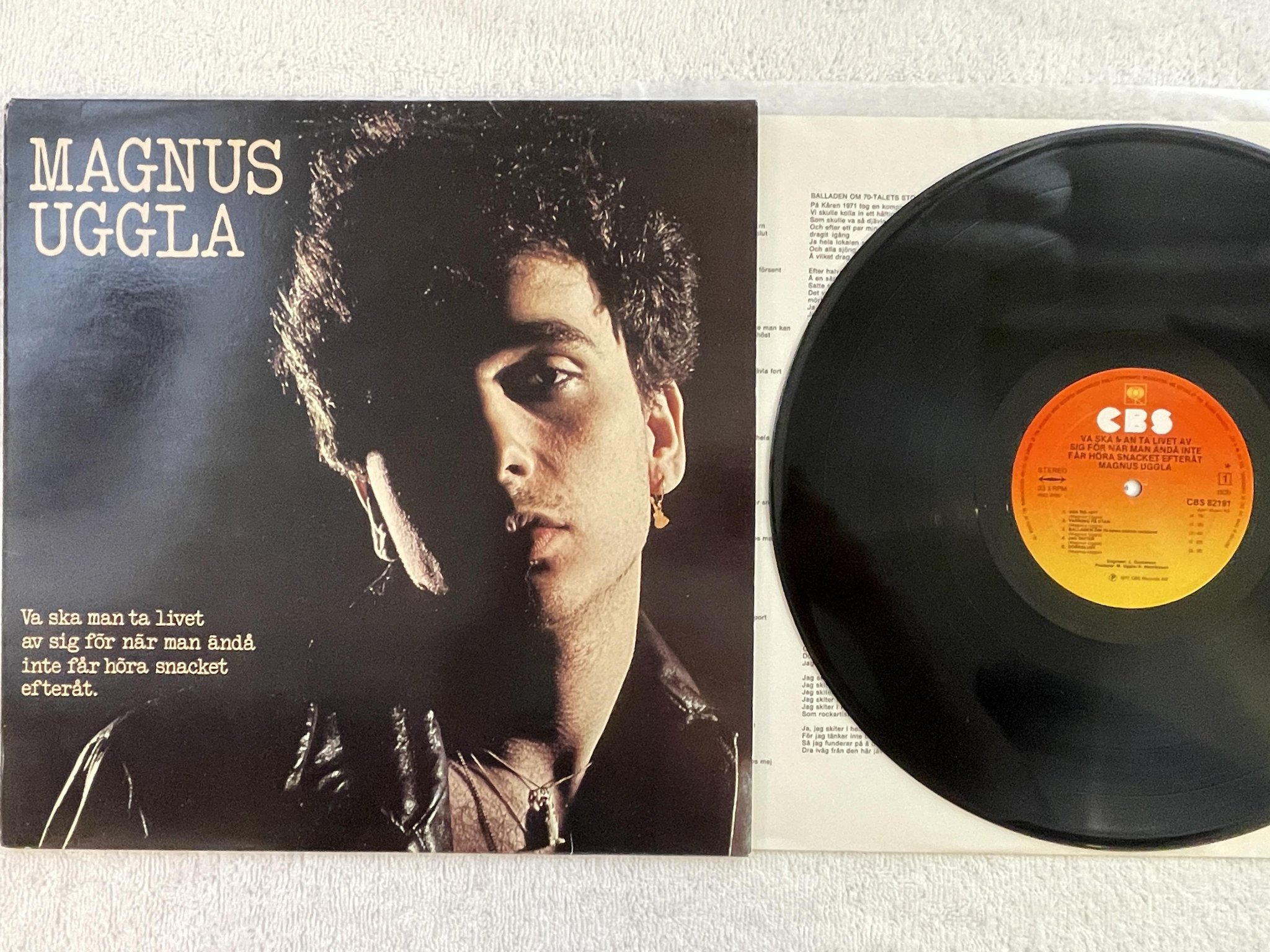 Omslagsbild för skivan MAGNUS UGGLA Va Ska Man Ta Livet Av Sig.. LP + 7" -77 Swe CBS 82191
