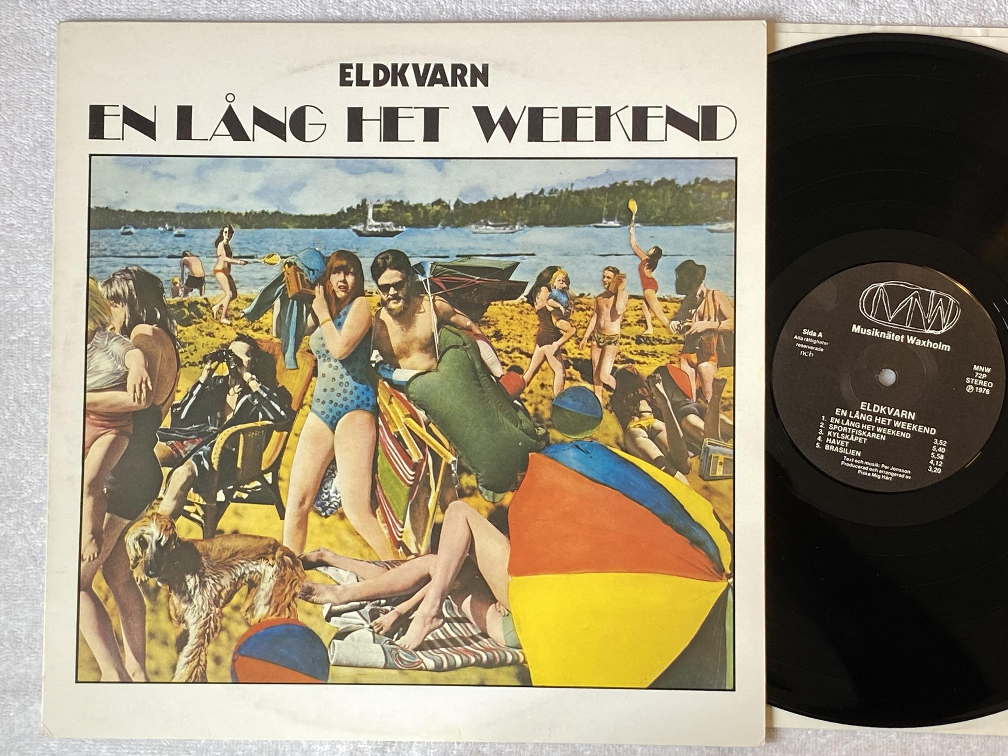 Omslagsbild för skivan ELDKVARN en lång het weekend LP -76 Swe MNW 72P