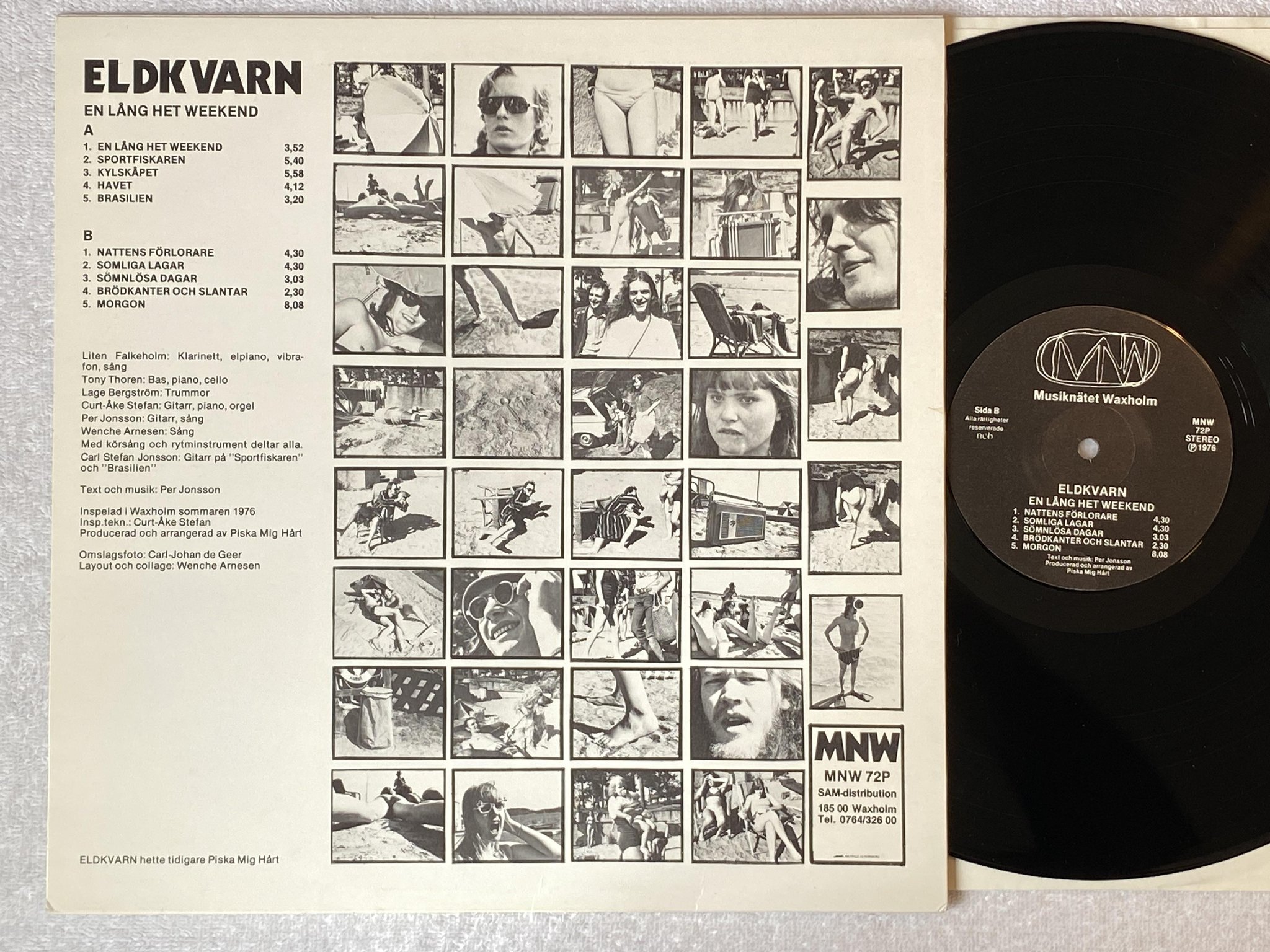Omslagsbild för skivan ELDKVARN en lång het weekend LP -76 Swe MNW 72P