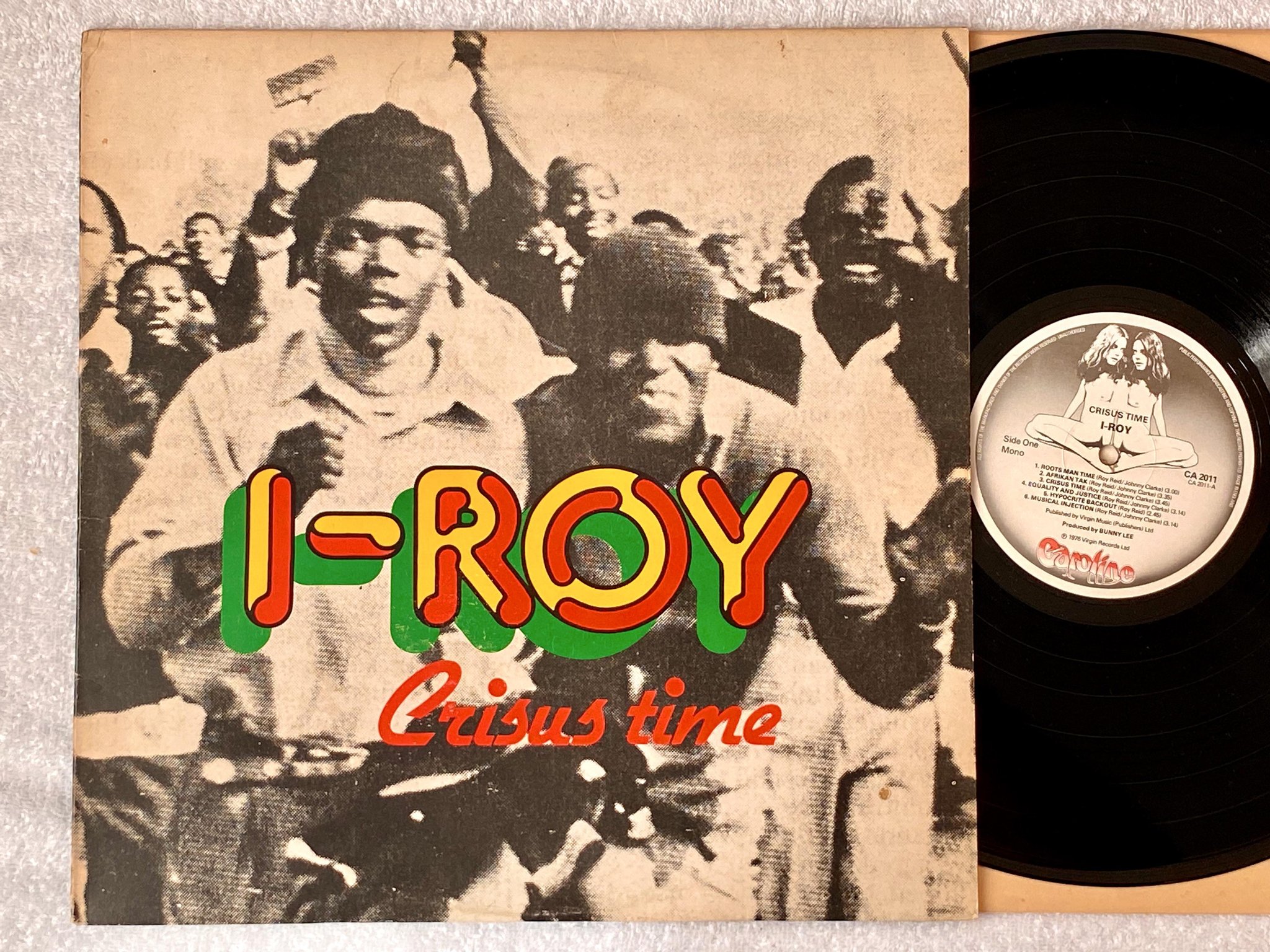 Omslagsbild för skivan I-ROY crisus time LP -76 UK VIRGIN CA 2011