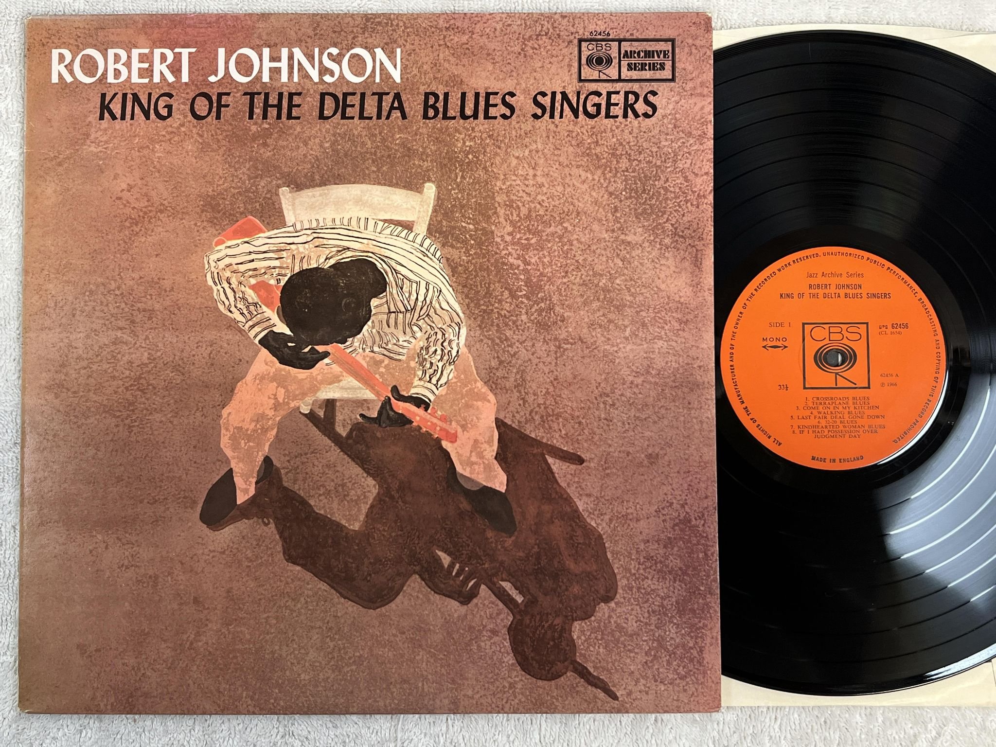 Omslagsbild för skivan ROBERT JOHNSON King Of The Delta Blues Singers LP -66 UK CBS BPG 62456
