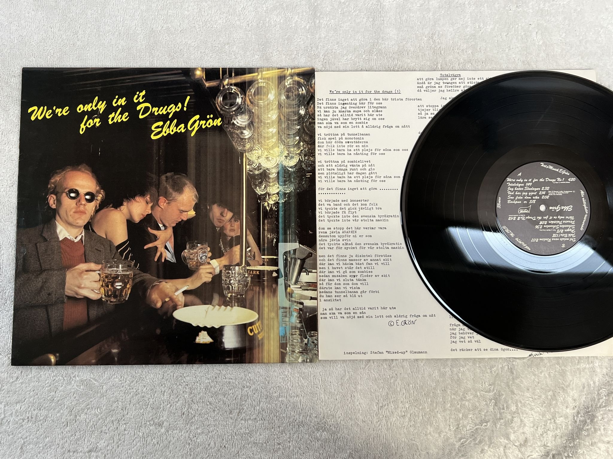 Omslagsbild för skivan EBBA GRÖN we're only in it for the drugs! LP -79 MISTLUR MLR-10