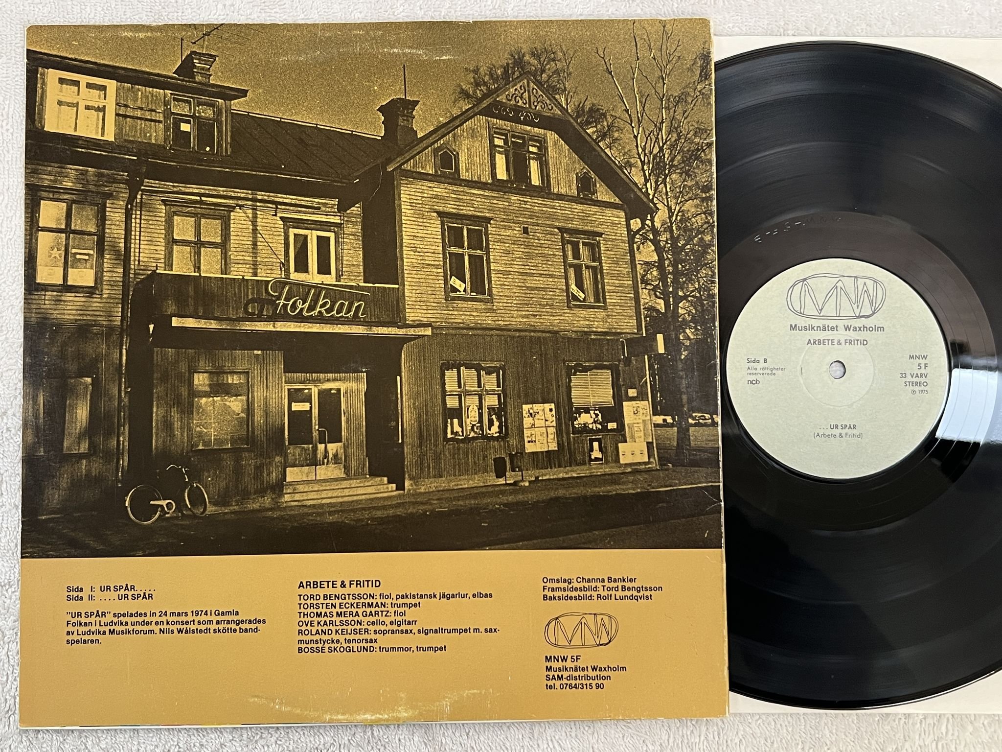 Omslagsbild för skivan ARBETE & FRITID ur spår! LP -75 Swe MNW 5F *** FOLK / PROG ***