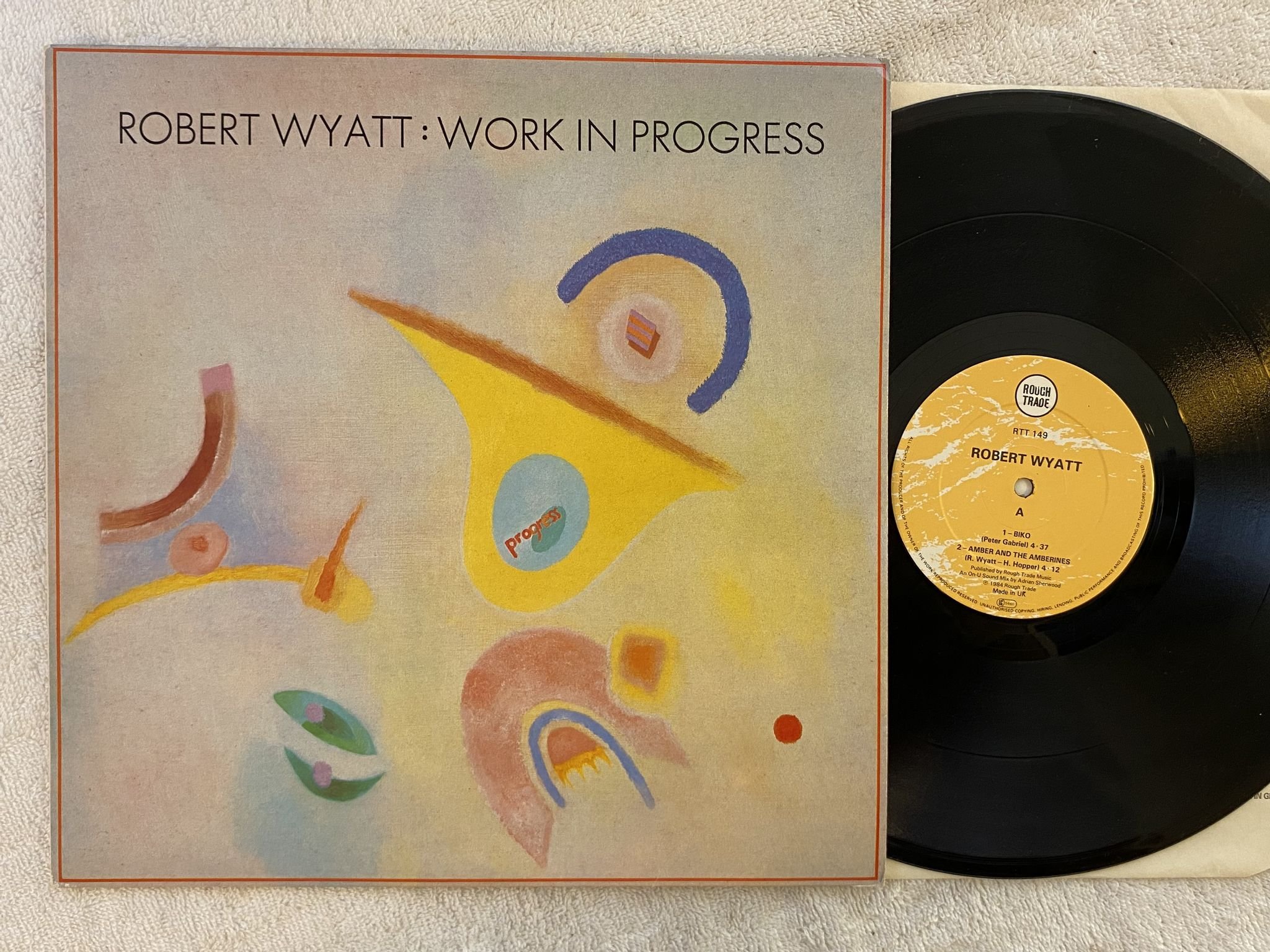 Omslagsbild för skivan ROBERT WYATT Work In Progress 12"EP -82 UK ROUGH TRADE RTT 149