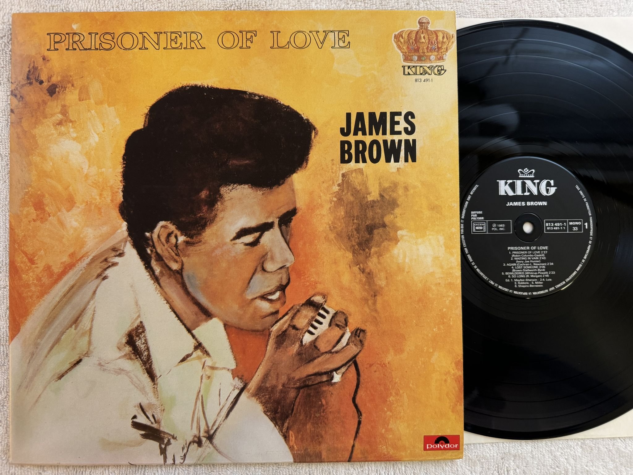 Omslagsbild för skivan JAMES BROWN & THE FAMOUS FLAMES prisoner of love LP re Fra KING 813 491-1