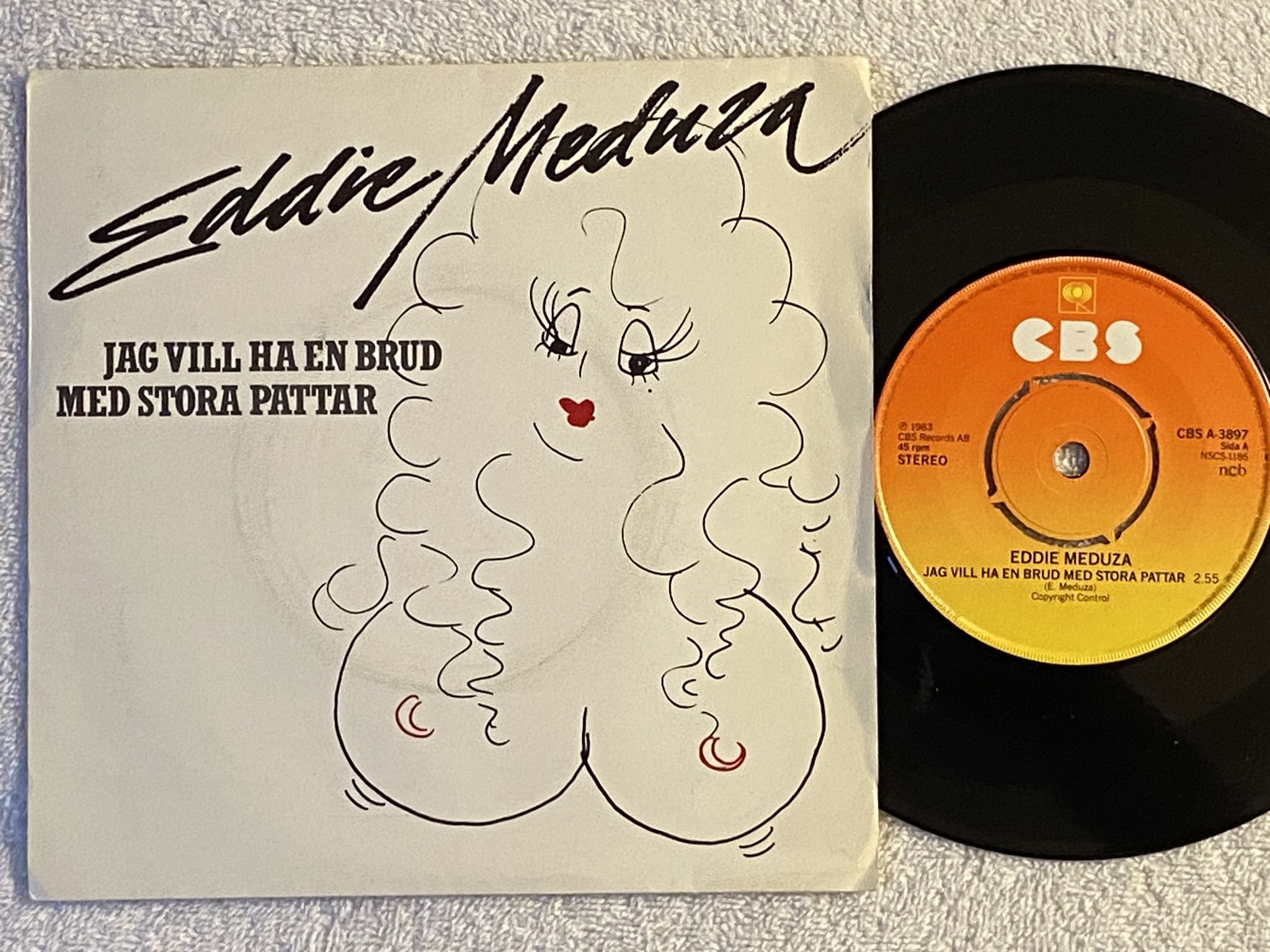 Omslagsbild för skivan EDDIE MEDUZA jag vill ha en brud ... 7" -83 CBS A 3897