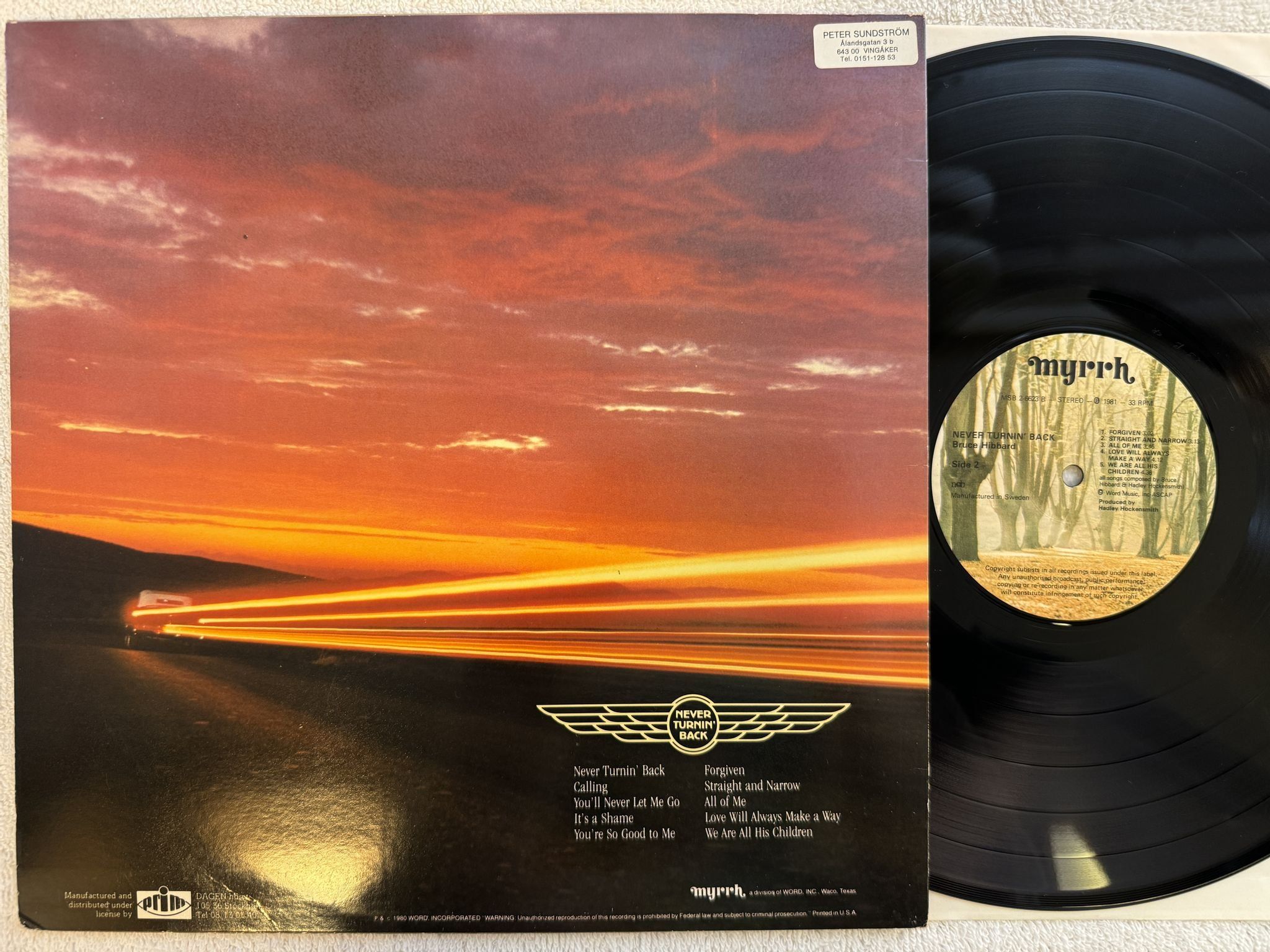 Omslagsbild för skivan BRUCE HIBBARD never turning back LP -80 Swe MYRRH MSB-6623 AOR Soft Rock