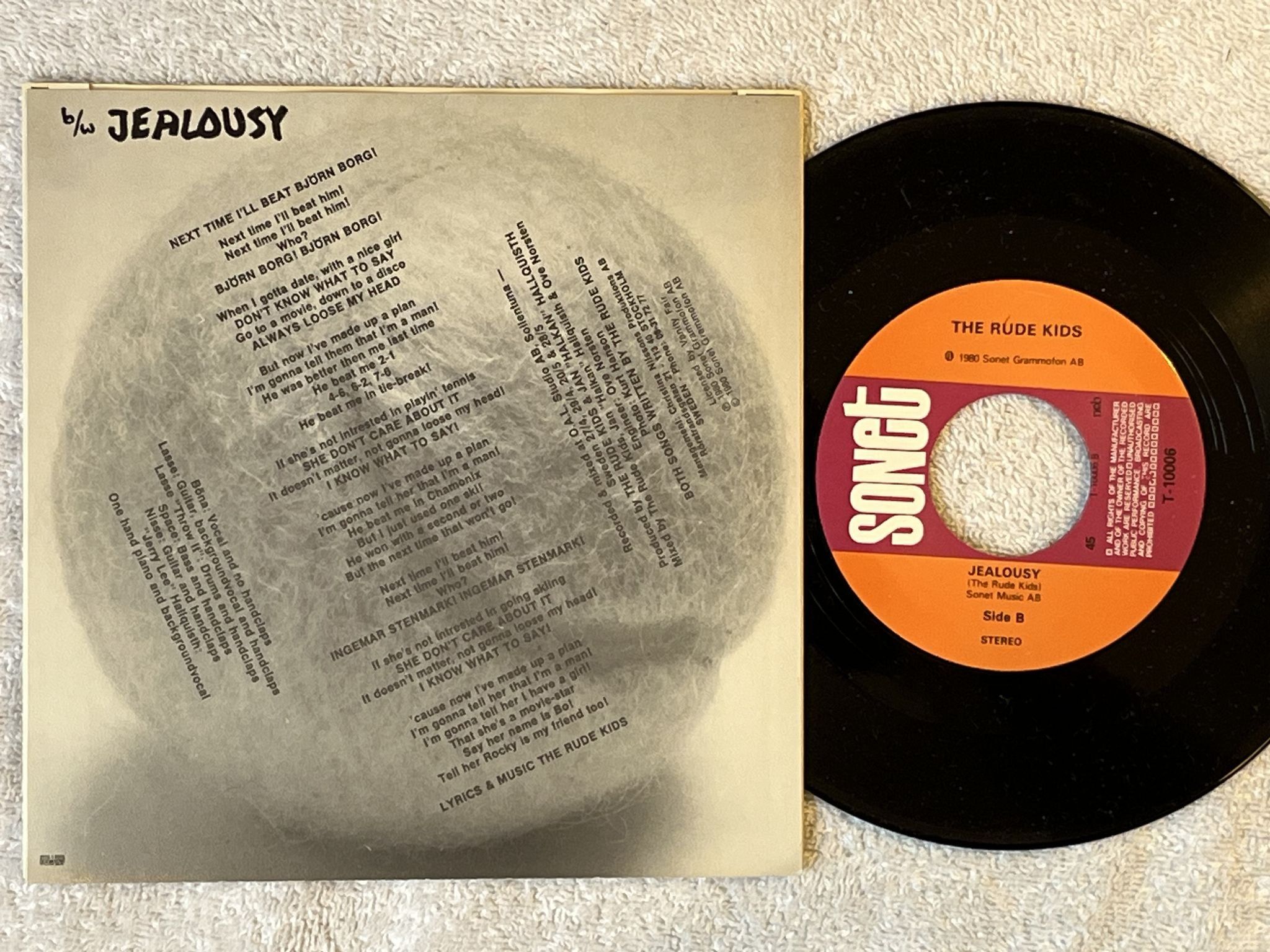 Omslagsbild för skivan THE RUDE KIDS Next Time I'll Beat Björn Borg! 7" -80 Swe SONET T-10006