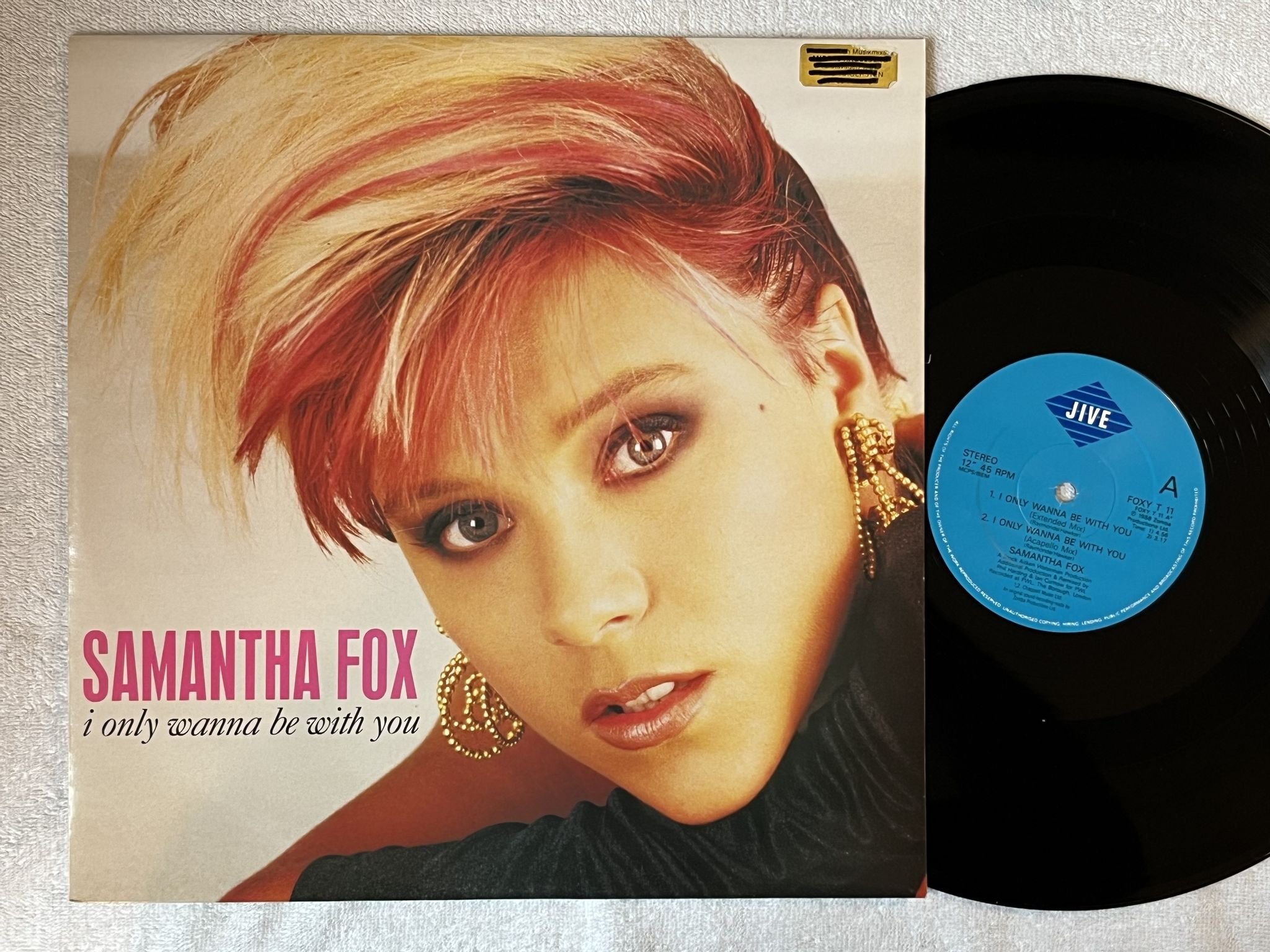 Omslagsbild för skivan SAMANTHA FOX I only want to be with you 12"single -88 UK JIVE FOXY T 11