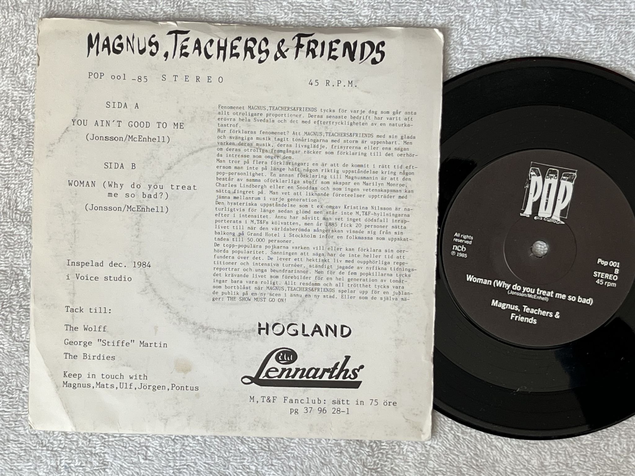 Omslagsbild för skivan MAGNUS TEACHERS & FRIENDS You Ain't Good To Me 7" -85 Swe POP 001