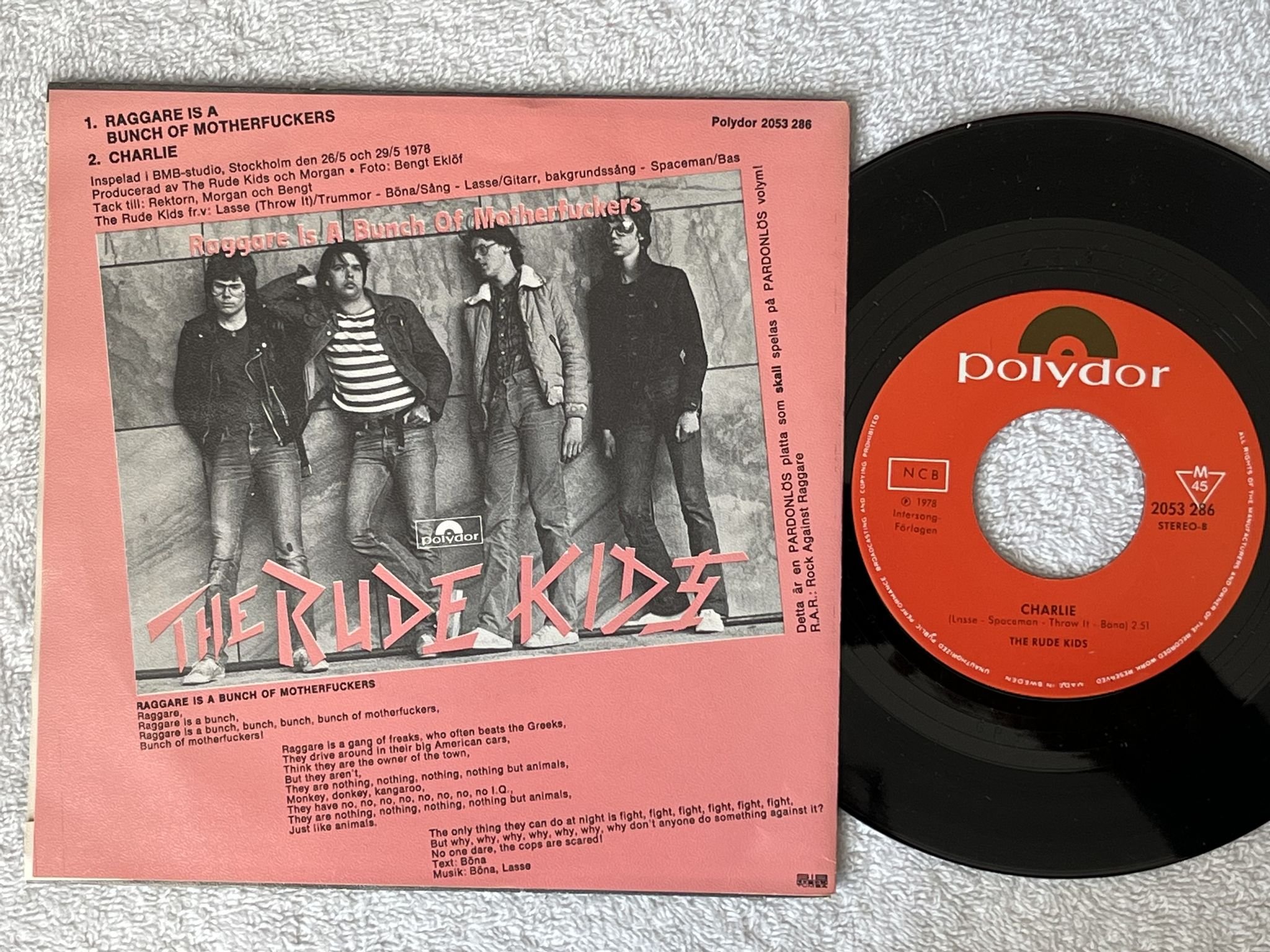 Omslagsbild för skivan THE RUDE KIDS raggare is a bunch of motherf*ckers 7" -78 Swe POLYDOR 2053 286