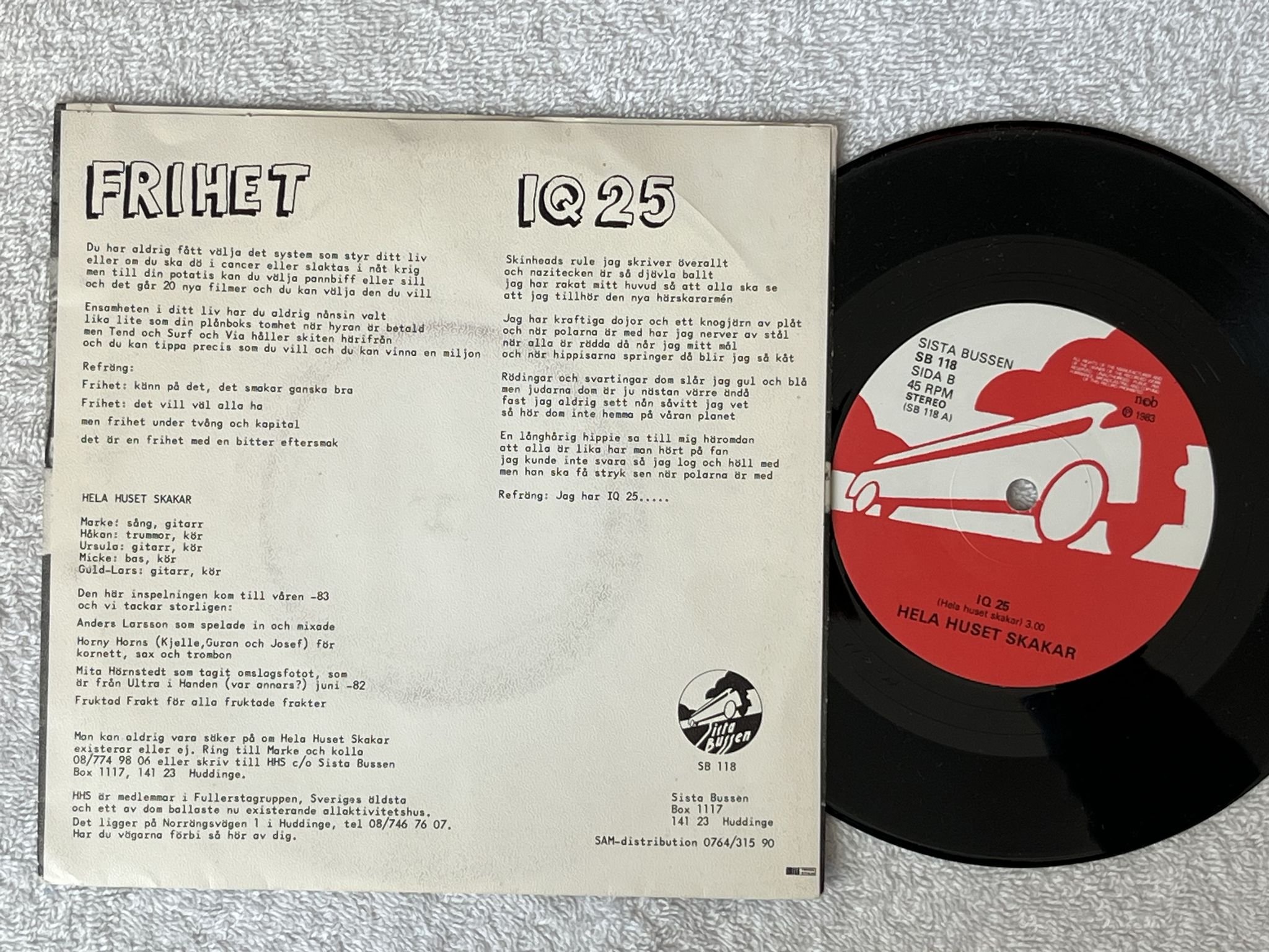 Omslagsbild för skivan HELA HUSET SKAKAR frihet 7" -83 Swe SISTA BUSSEN SB 118