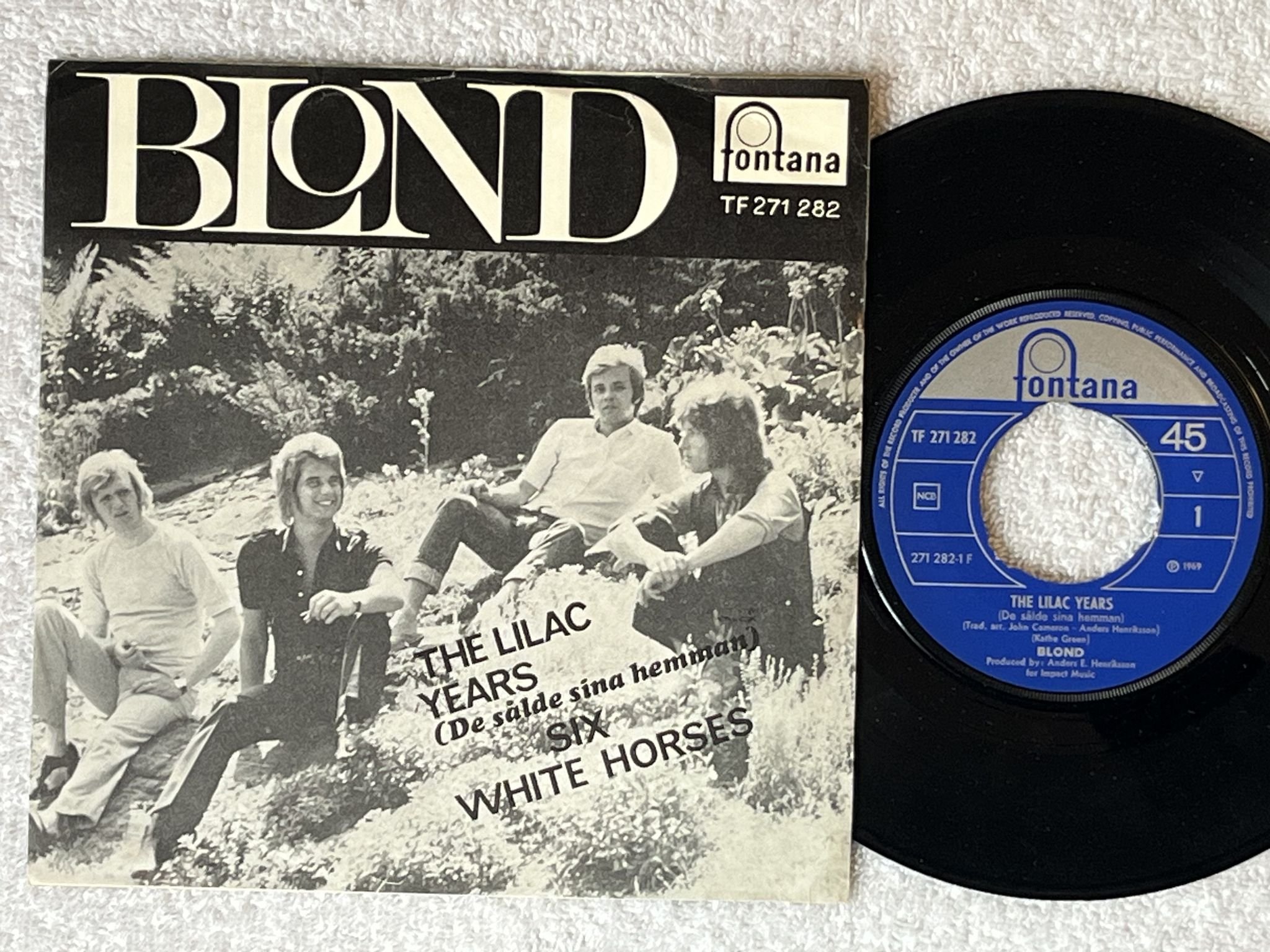 Omslagsbild för skivan BLOND the lilac years 7" -69 Swe FONTANA TF 271 282