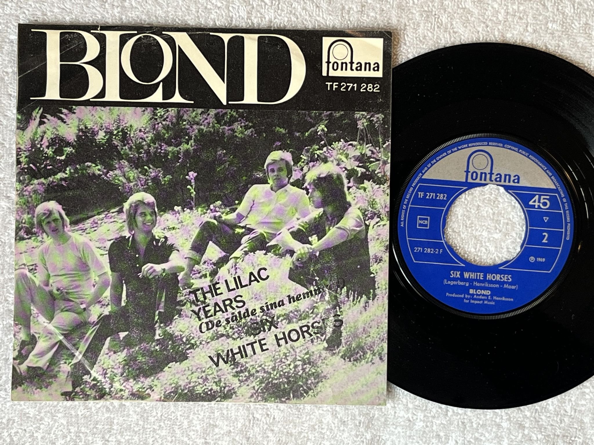 Omslagsbild för skivan BLOND the lilac years 7" -69 Swe FONTANA TF 271 282