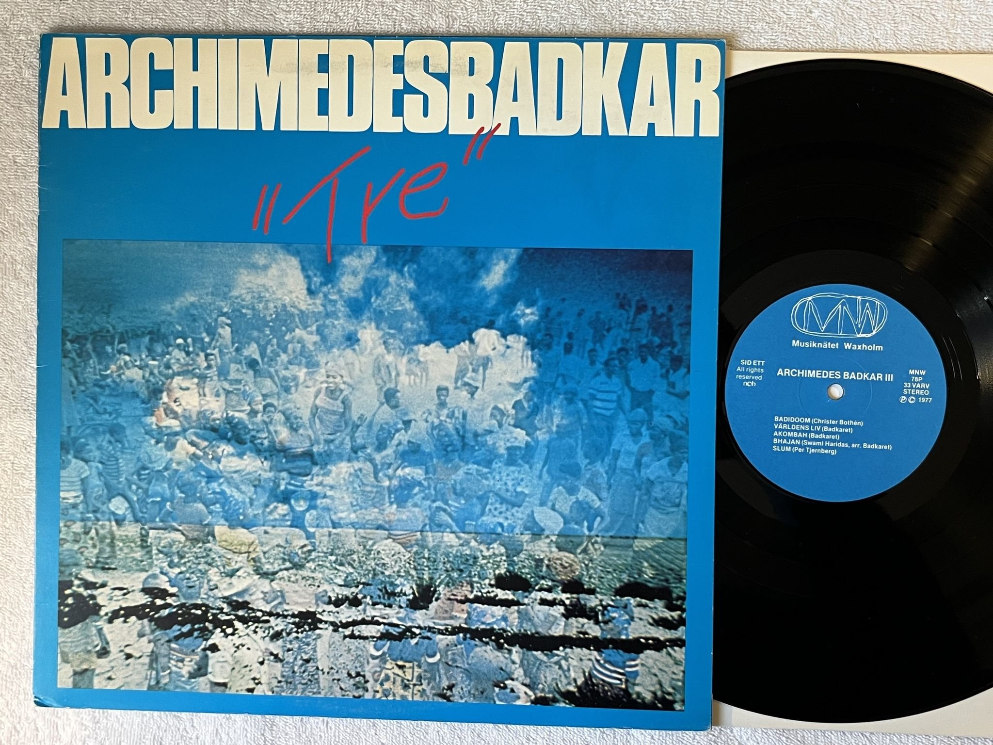 Omslagsbild för skivan ARCHIMEDES BADKAR III LP -77 Swe MNW 78P *** PROG / WORLD FOLK ***