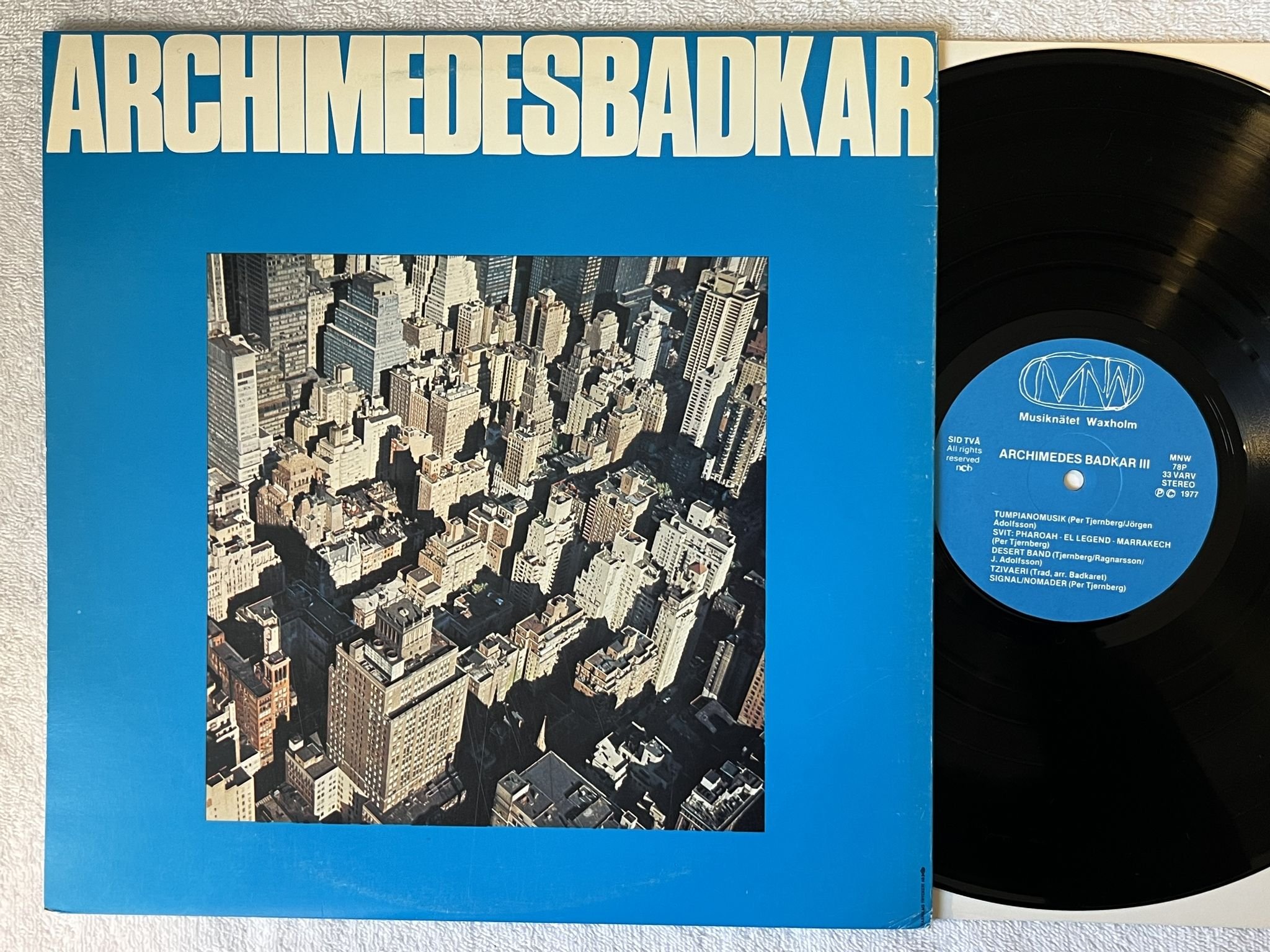 Omslagsbild för skivan ARCHIMEDES BADKAR III LP -77 Swe MNW 78P *** PROG / WORLD FOLK ***