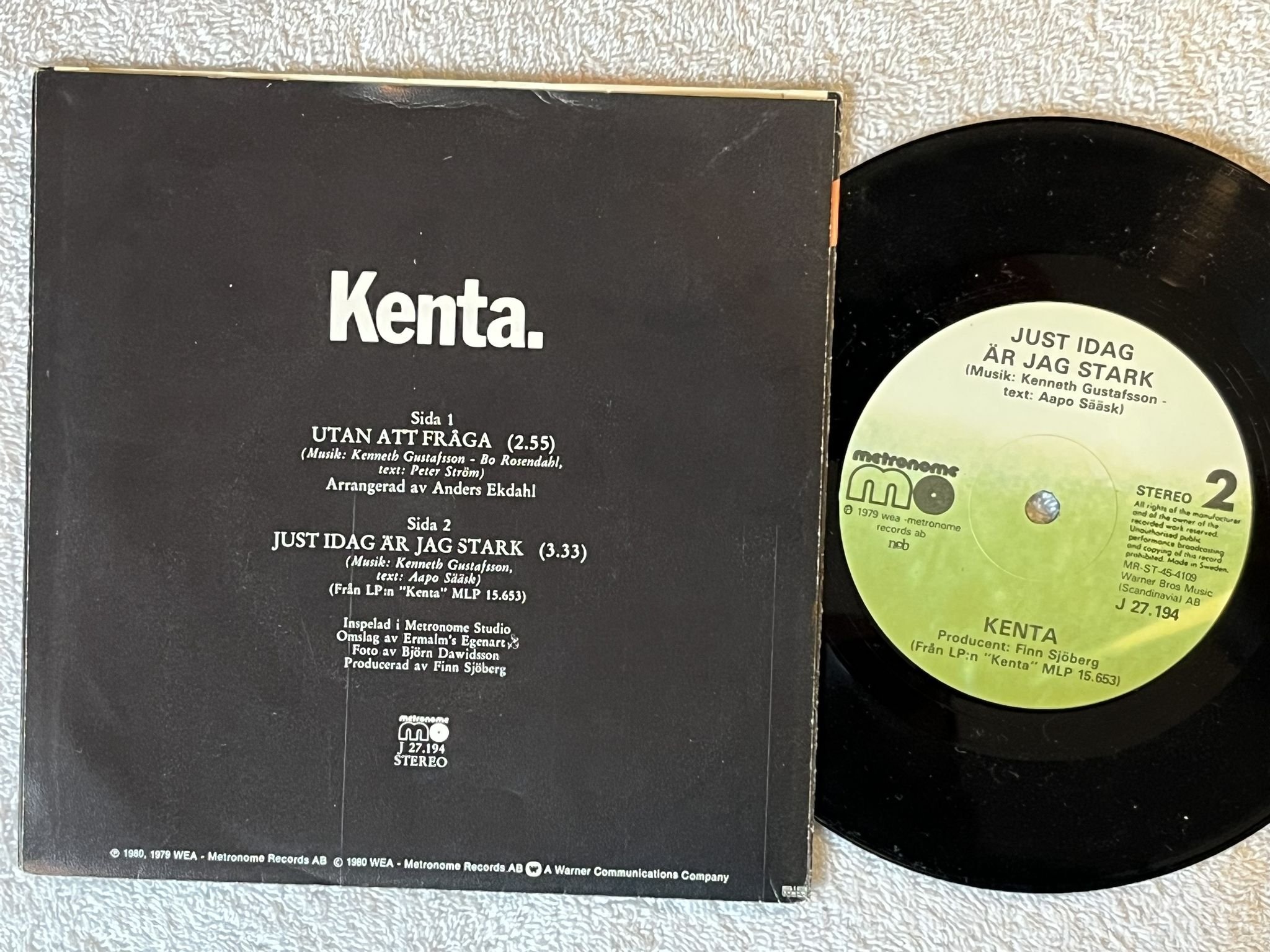 Omslagsbild för skivan KENTA just idag är jag stark 7" -80 Swe METRONOME J 27194