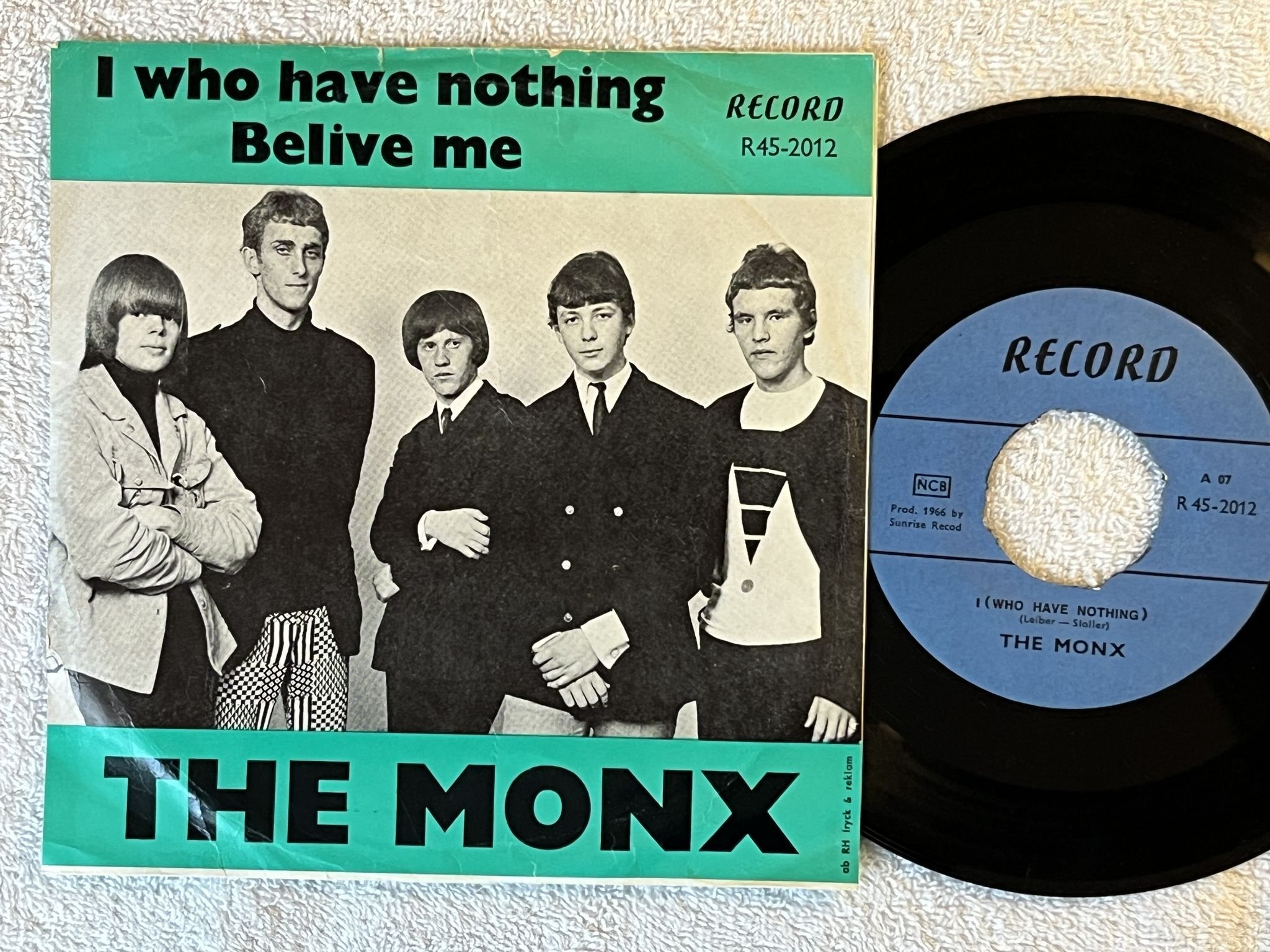 Omslagsbild för skivan THE MONX I who have nothing 7" -66 Swe RECORD R 45-2012