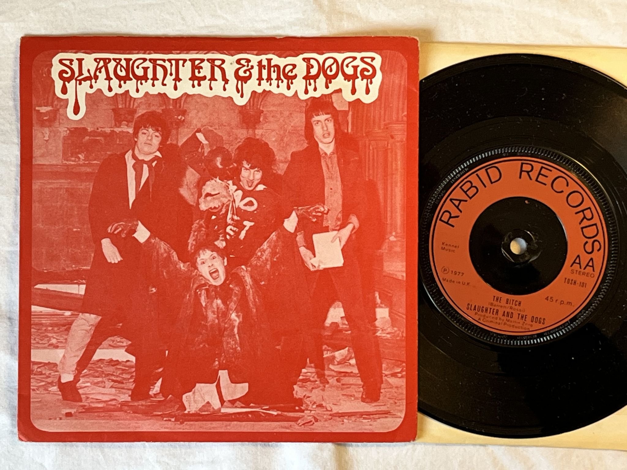 Omslagsbild för skivan SLAUGHTER AND THE DOGS cranked up really high 7" -77 UK RABID TOSH 101