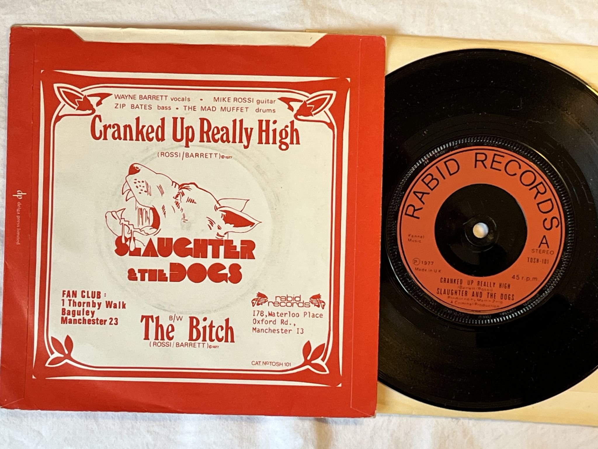 Omslagsbild för skivan SLAUGHTER AND THE DOGS cranked up really high 7" -77 UK RABID TOSH 101