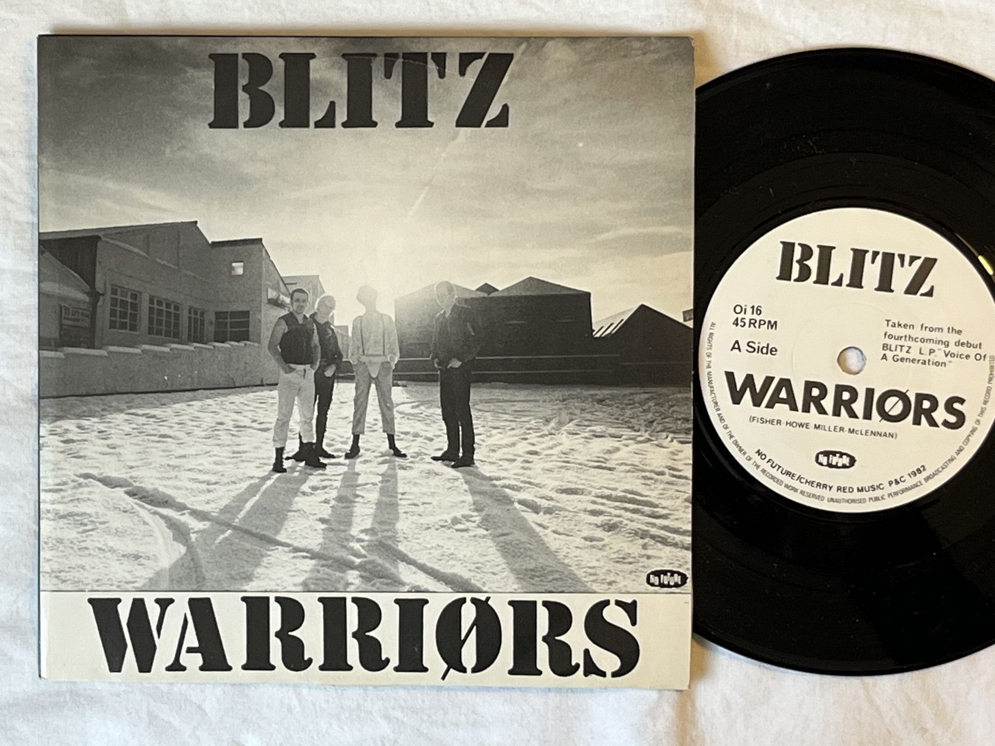 Omslagsbild för skivan BLITZ Warriørs 7" -82 UK NO FUTURE Oi 16