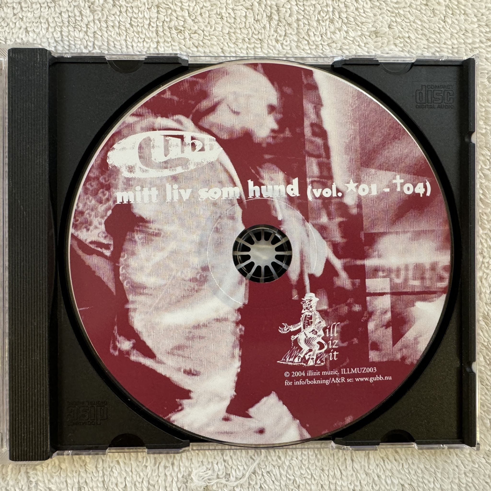 Omslagsbild för skivan GUBB mitt liv som hund CD 2004 Illizit Muzik – ILLMUZ003 SWERAP