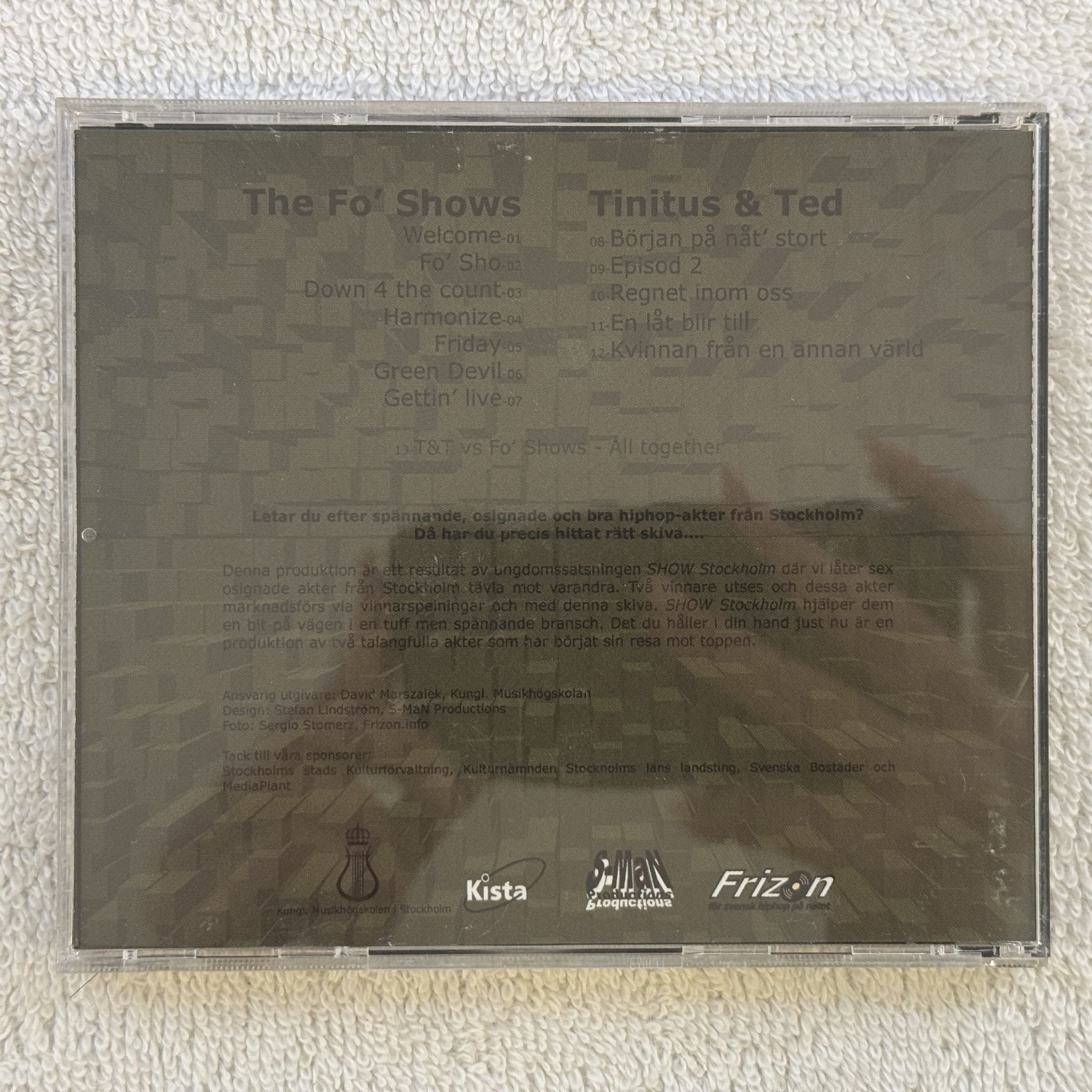 Omslagsbild för skivan THE FO SHOWS & TINITUS & TED show sthlm CD 2003 SWERAP
