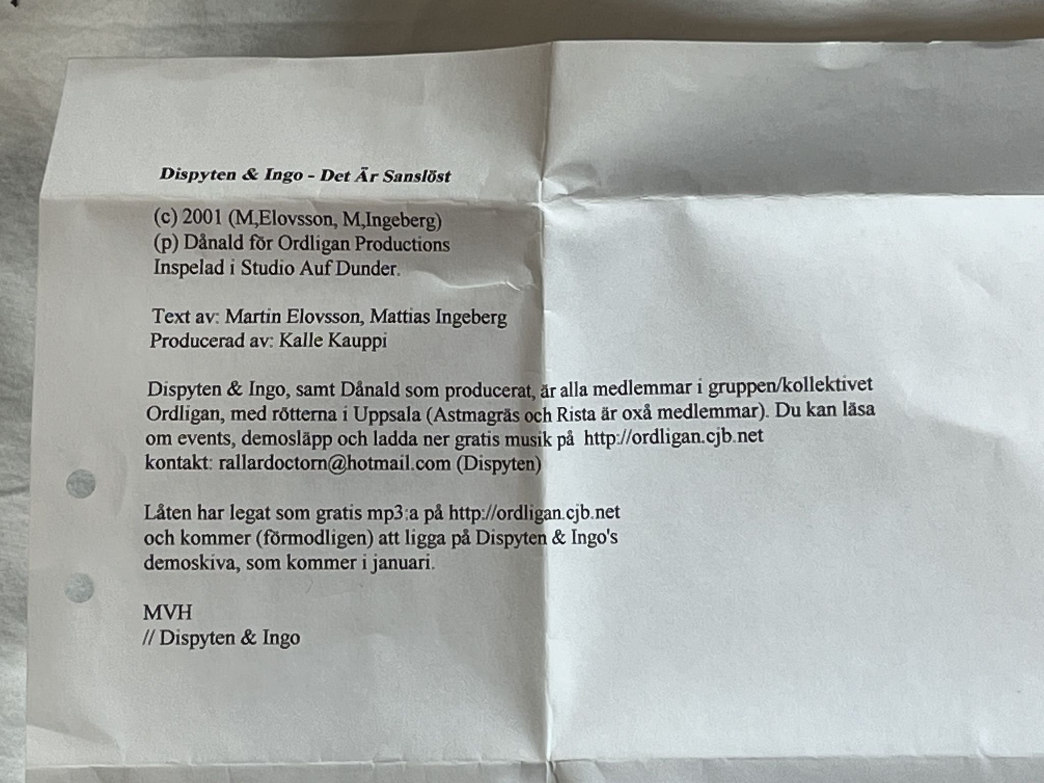 Omslagsbild för skivan DISPYTEN & INGO det är sanslöst CD 2001 demo SWERAP