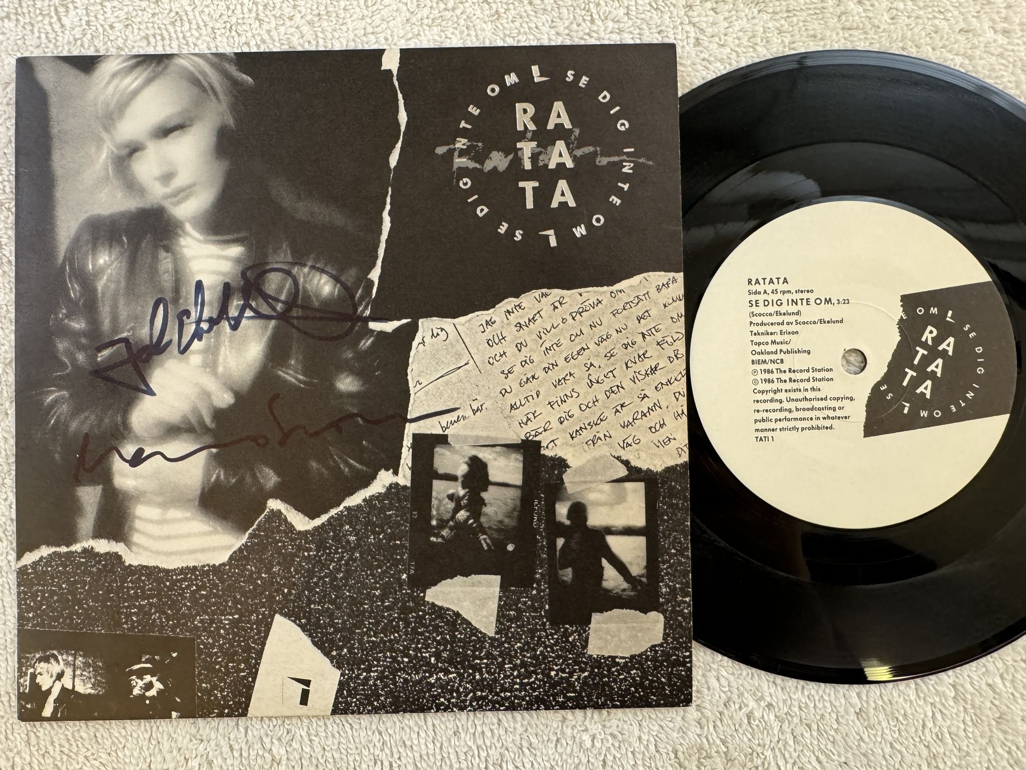 Omslagsbild för skivan RATATA se dig inte om 7" -86 THE RECORD STATION TATI 1 *** SIGNED ***
