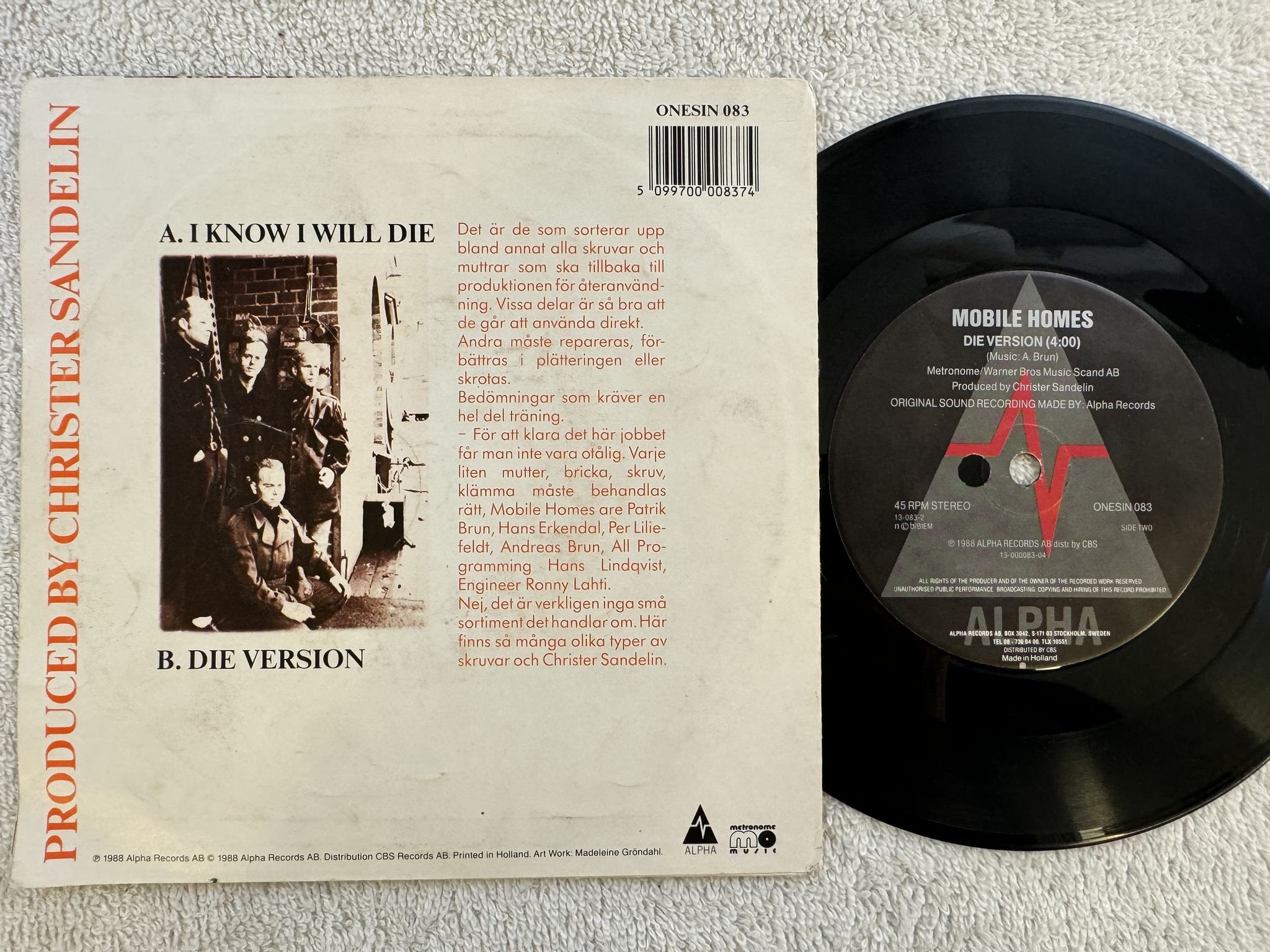 Omslagsbild för skivan MOBILE HOMES I know I will die 7"single -88 alpha ONESIN 083 *** SIGNED ***