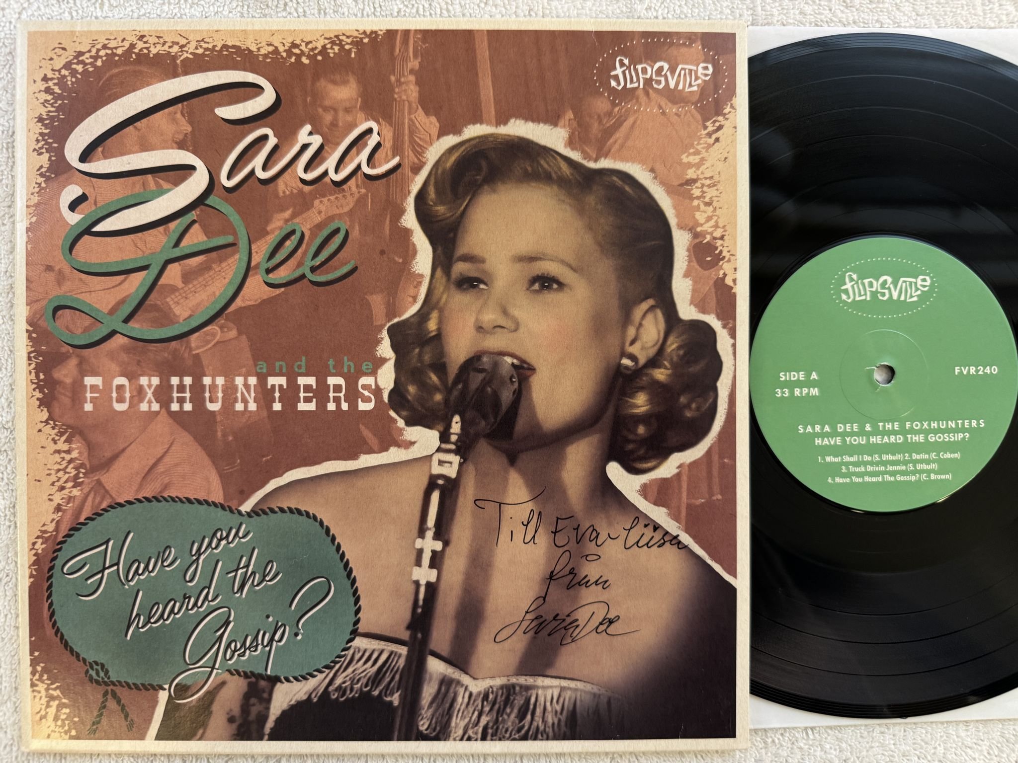 Omslagsbild för skivan Sara Dee & The Foxhunters – Have You Heard The Gossip 10"LP FVR240 ** SIGNED **