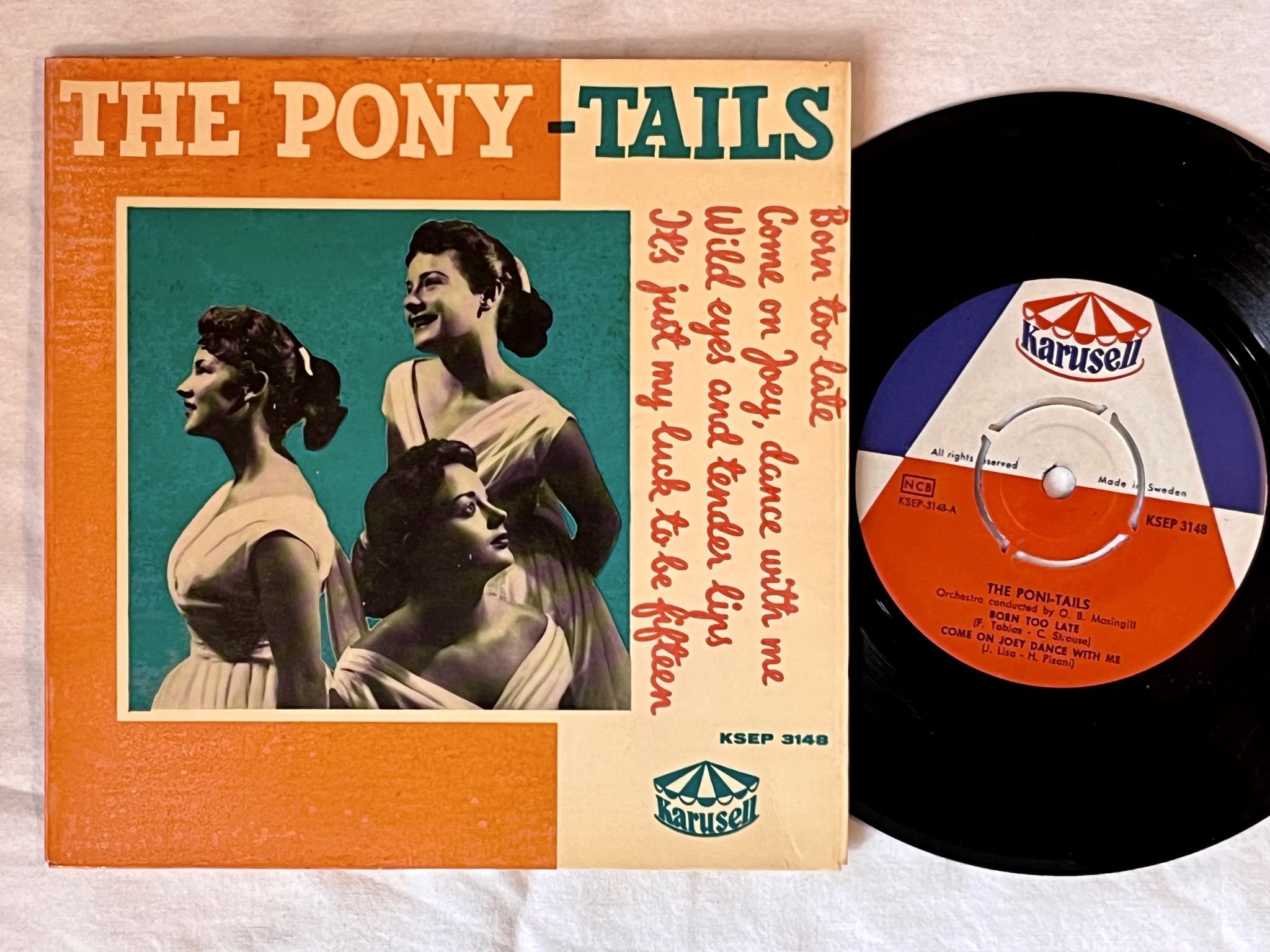 Omslagsbild för skivan THE PONY tails "7" Single - 59 SWE KSEP 3148 KARUSELL