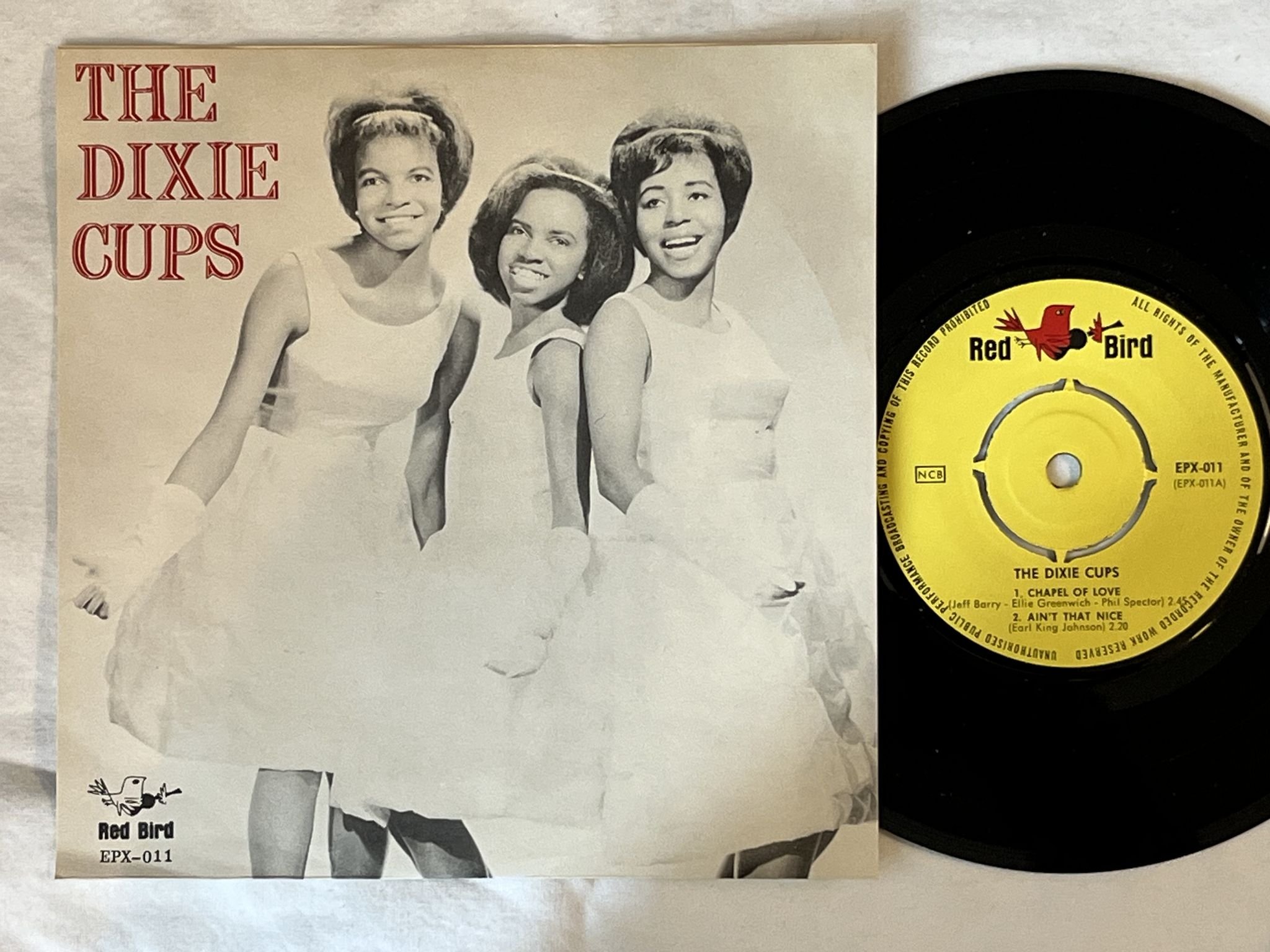 Omslagsbild för skivan THE DIXIE CUPS chapel of love "7"Single - 64 EPX-011 RED BIRD