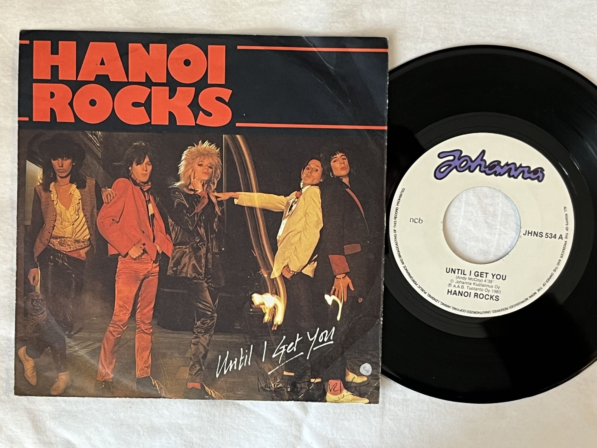 Omslagsbild för skivan HANOI ROCKS until I get you "7"Single-83 FINLAND JHNS 534 JOHANNA