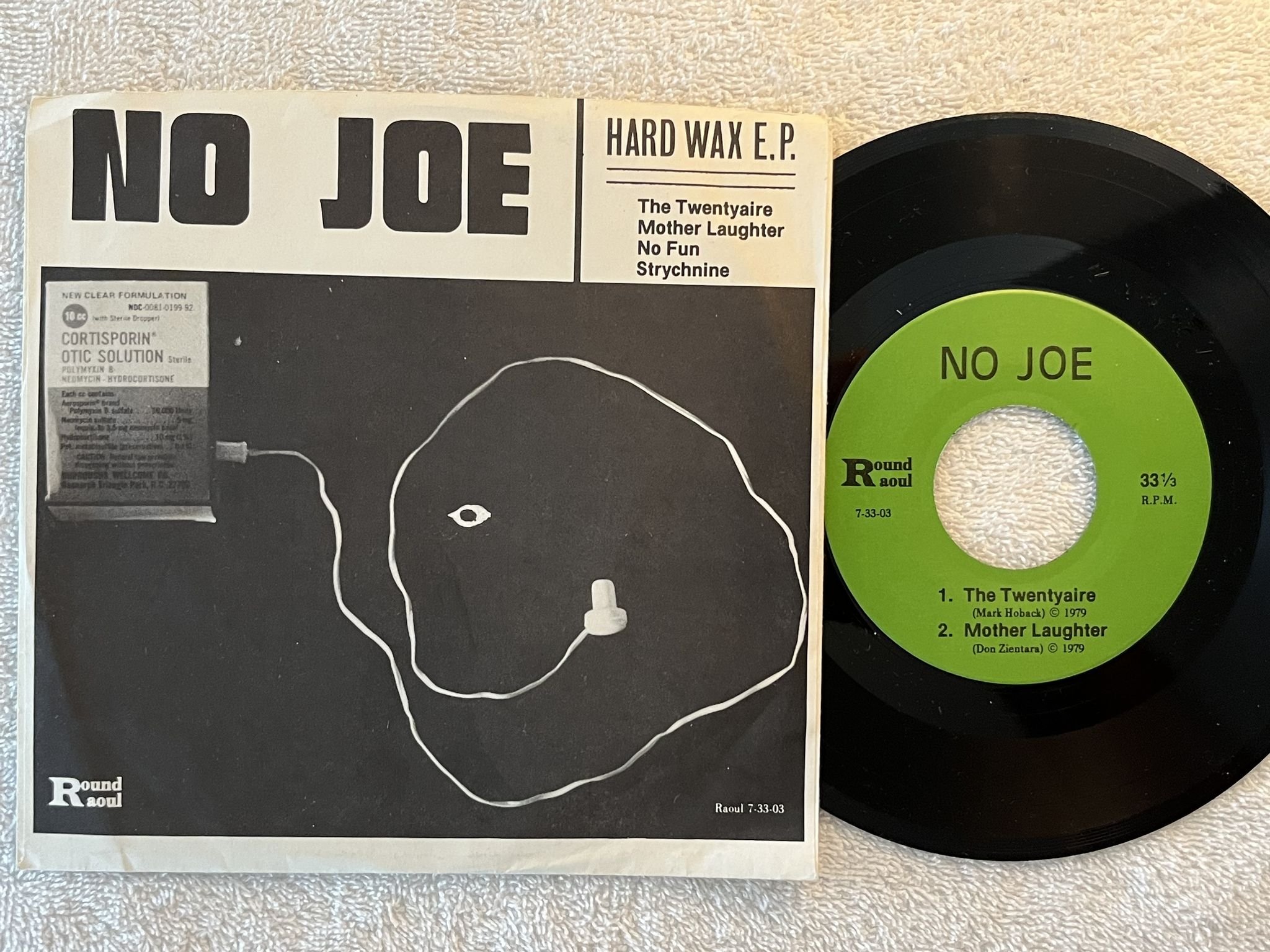 Omslagsbild för skivan NO JOE hardwax e.p. 7"EP -79 US ROUND RAOUL 7 33-03 * garage 45 *