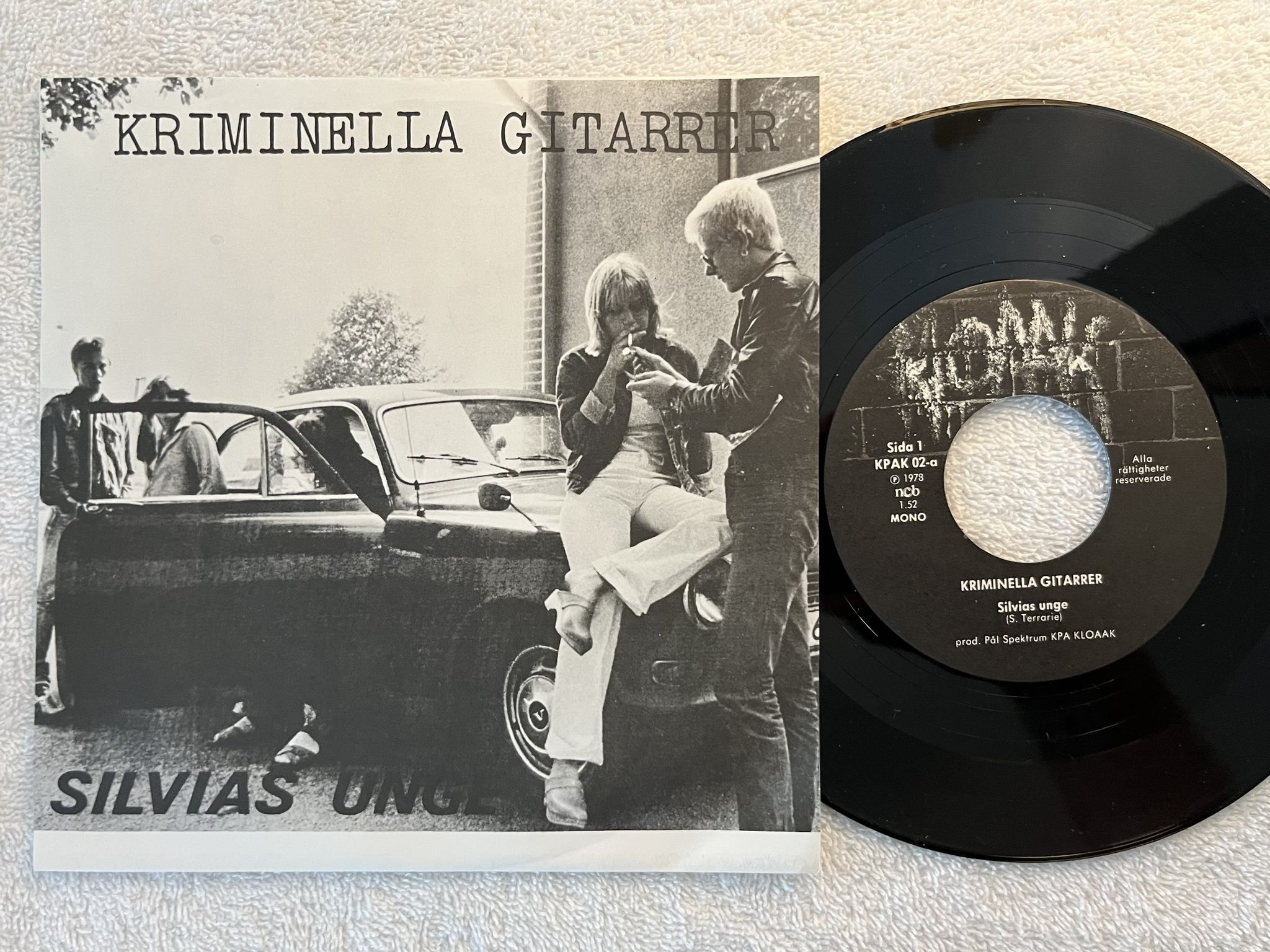 Omslagsbild för skivan KRIMINELLA GITARRER Silvias Unge 7" -78 KLOAAK KPAK 002 ** RARE PUNK 45 **