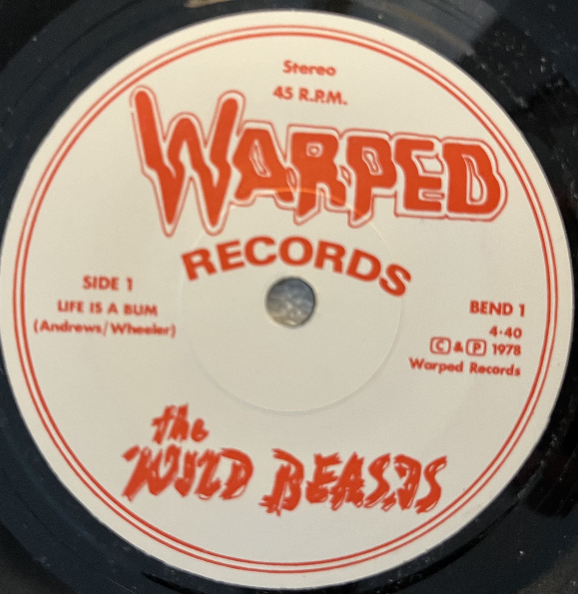 Omslagsbild för skivan THE WILD BEASTS Life Is A Bum 7" -78 UK WARPED BEND 1 ** mod / punk **