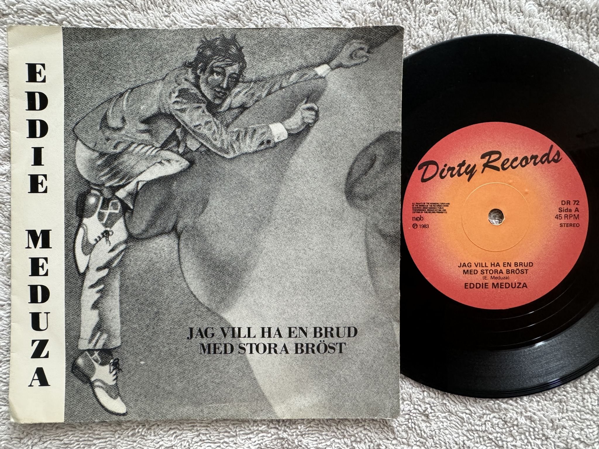Omslagsbild för skivan EDDIE MEDUZA jag vill ha en brud med stora bröst 7" -83 Swe DIRTY RECORDS DR 72