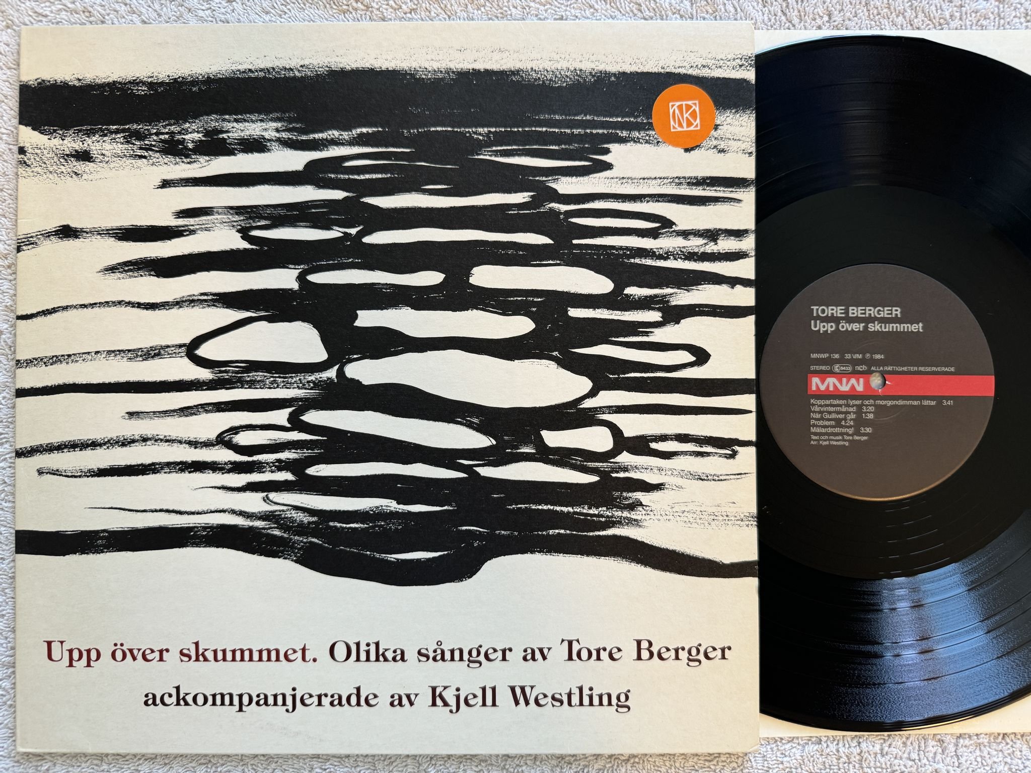 Omslagsbild för skivan TORE BERGER Upp Över Skummet LP -84 MNW MNWP 136