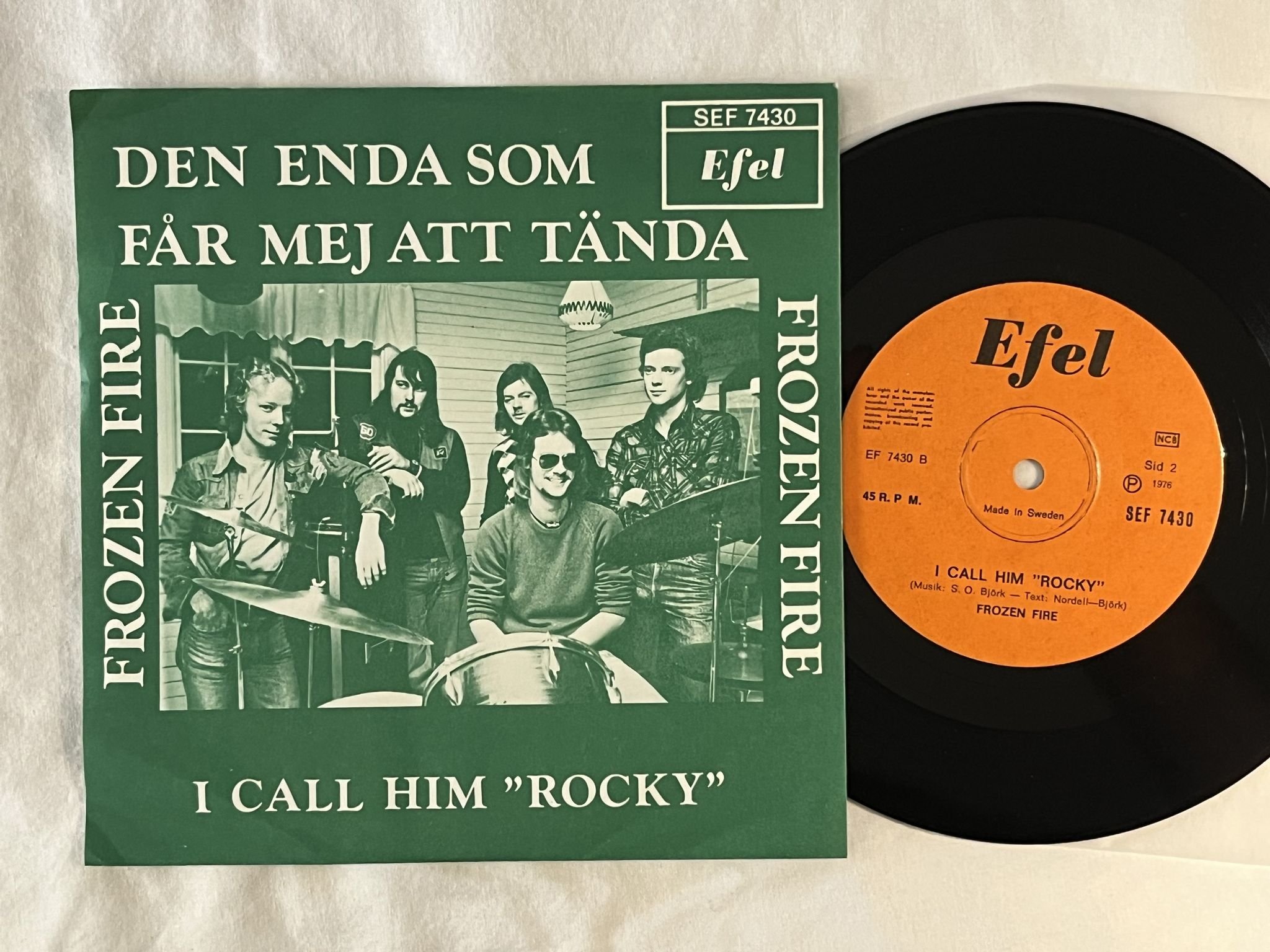 Omslagsbild för skivan FROZEN FIRE Den Enda Som Får Mig Att Tända 7" -76 Swe EFEL SEF 7430 ** RARE **