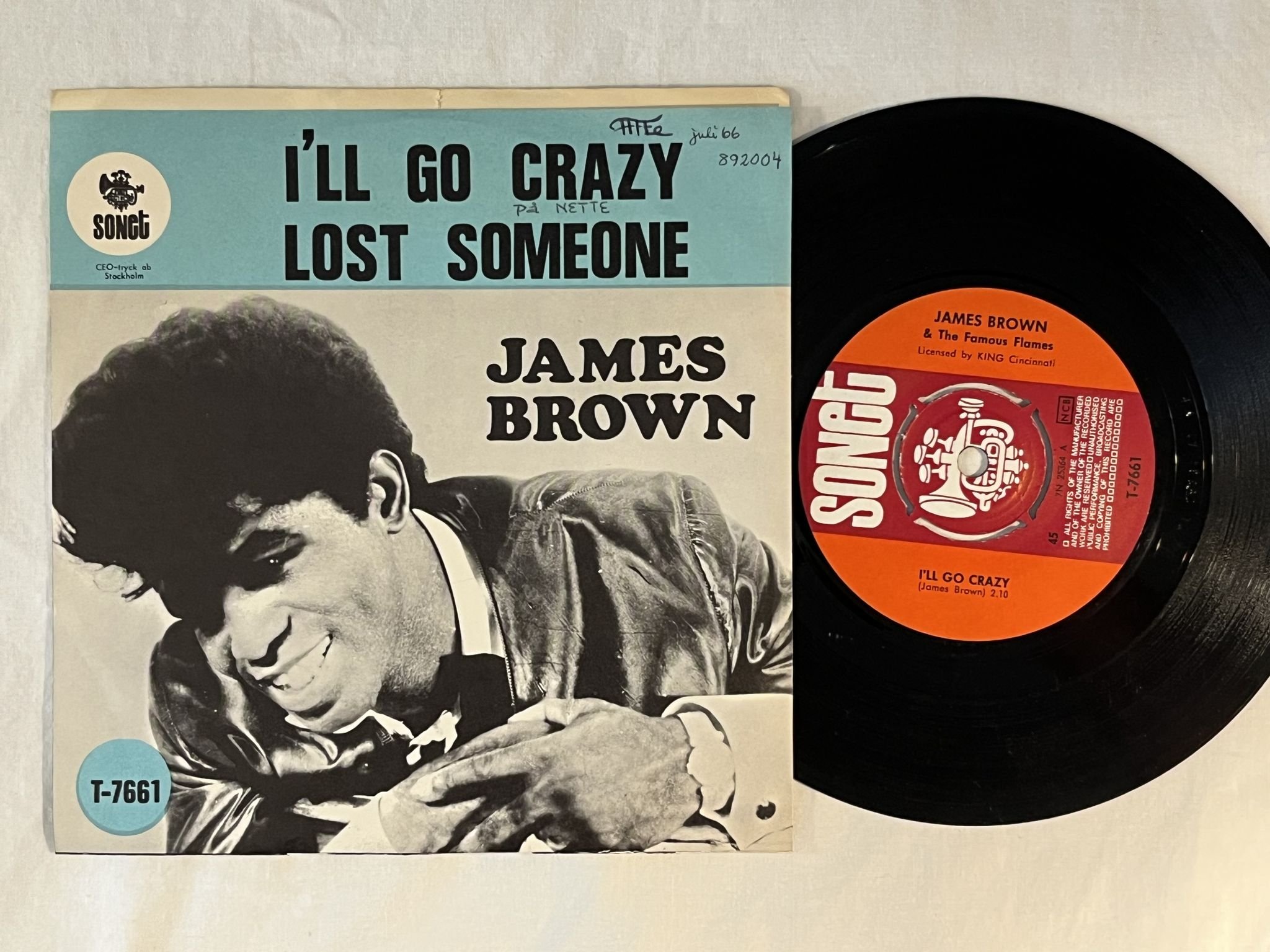 Omslagsbild för skivan JAMES BROWN & THE FAMOUS FLAMES I'll go crazy 7" -66 Swe SONET T-7661