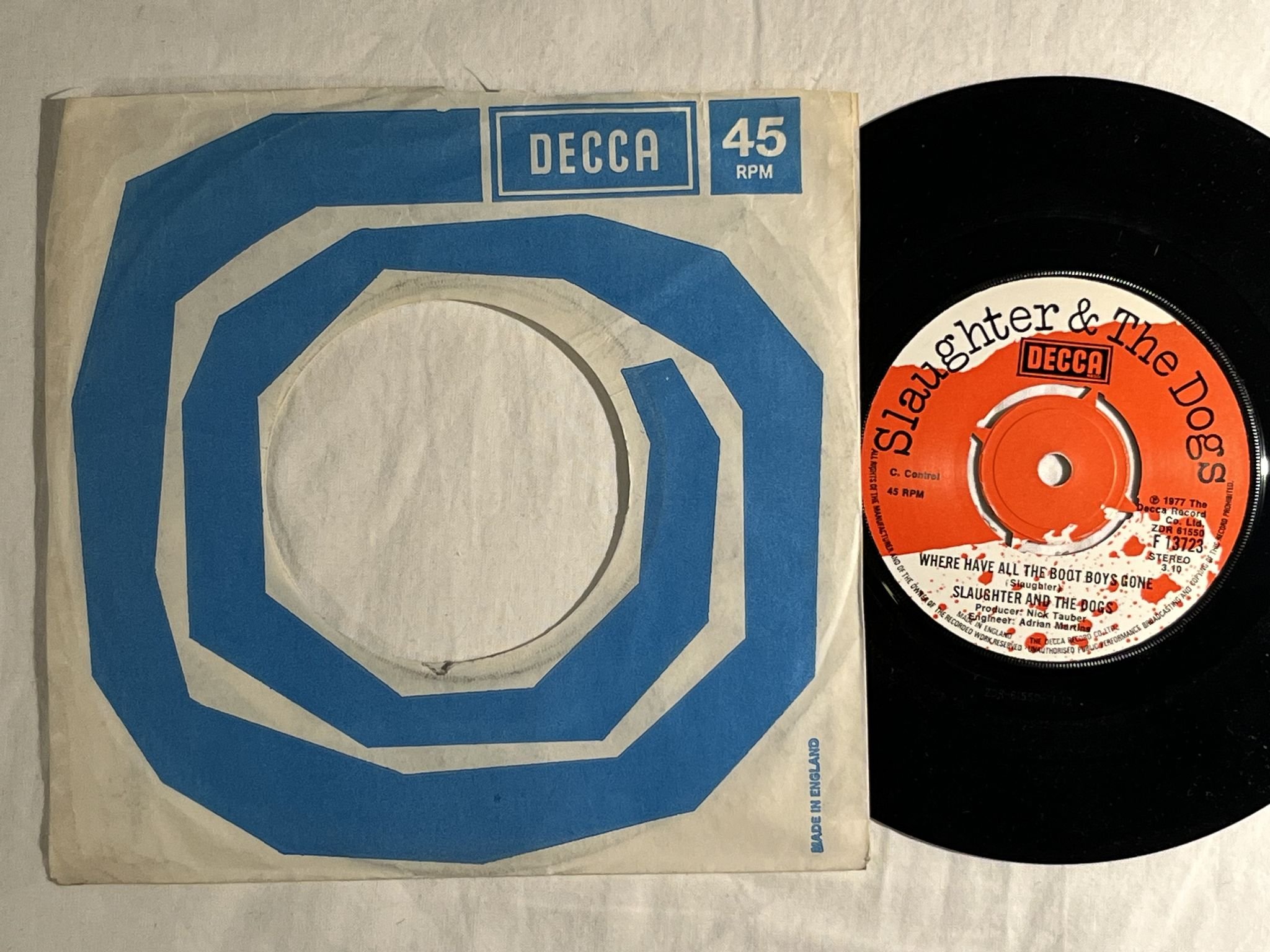 Omslagsbild för skivan SLAUGHTER AND THE DOGS Where Have... 7" -77 UK DECCA F 13723 *** PUNK ROCK ***