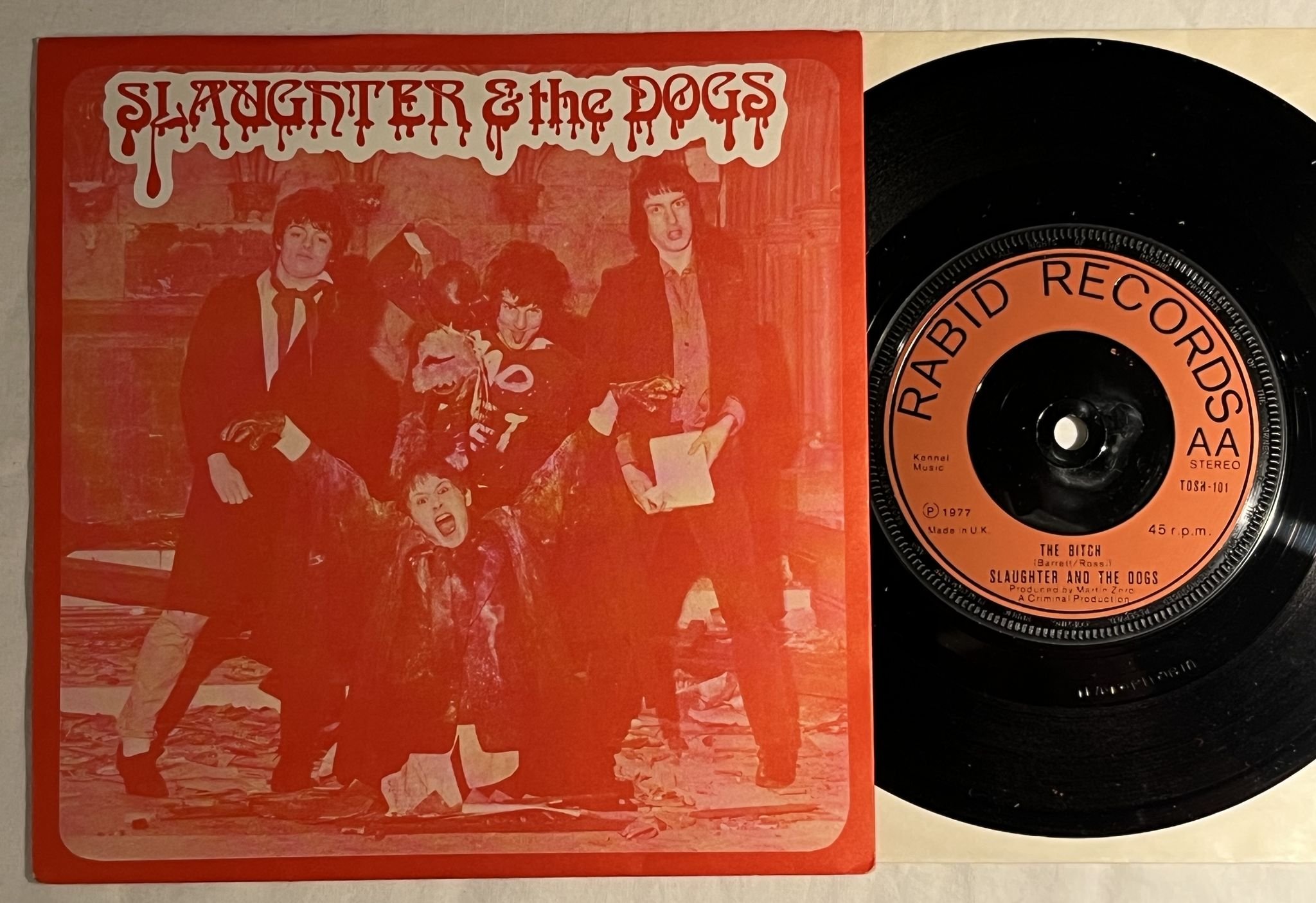 Omslagsbild för skivan SLAUGHTER & THE DOGS cranked up really high 7" -77 UK RABID TOSH 101