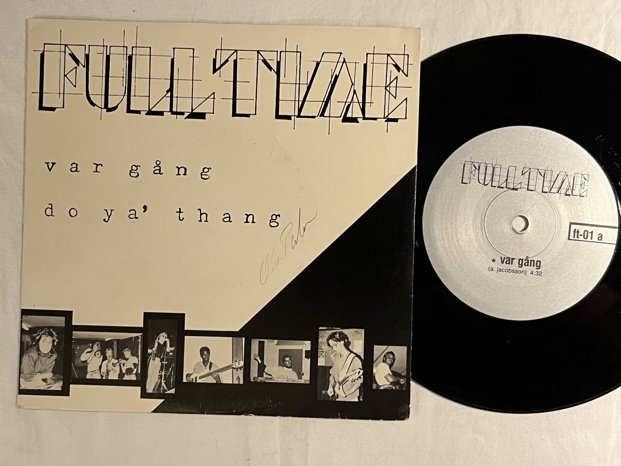 Omslagsbild för skivan FULLTIME Do Ya' Thang 7" -89 Swe private swedish soul/funk 45