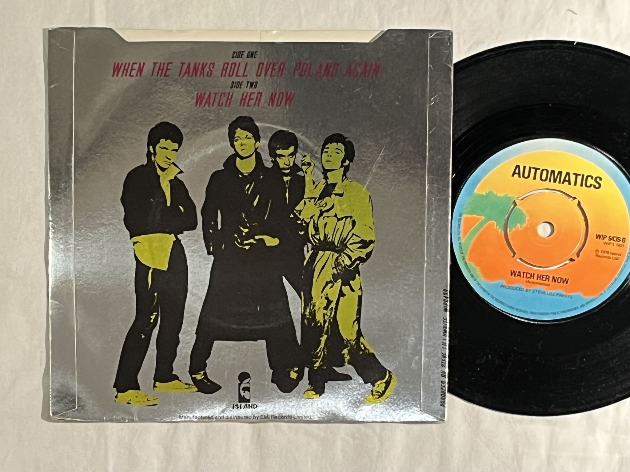 Omslagsbild för skivan AUTOMATICS When The Tanks Roll Over Poland Again 7" -78 UK island WIP 6439